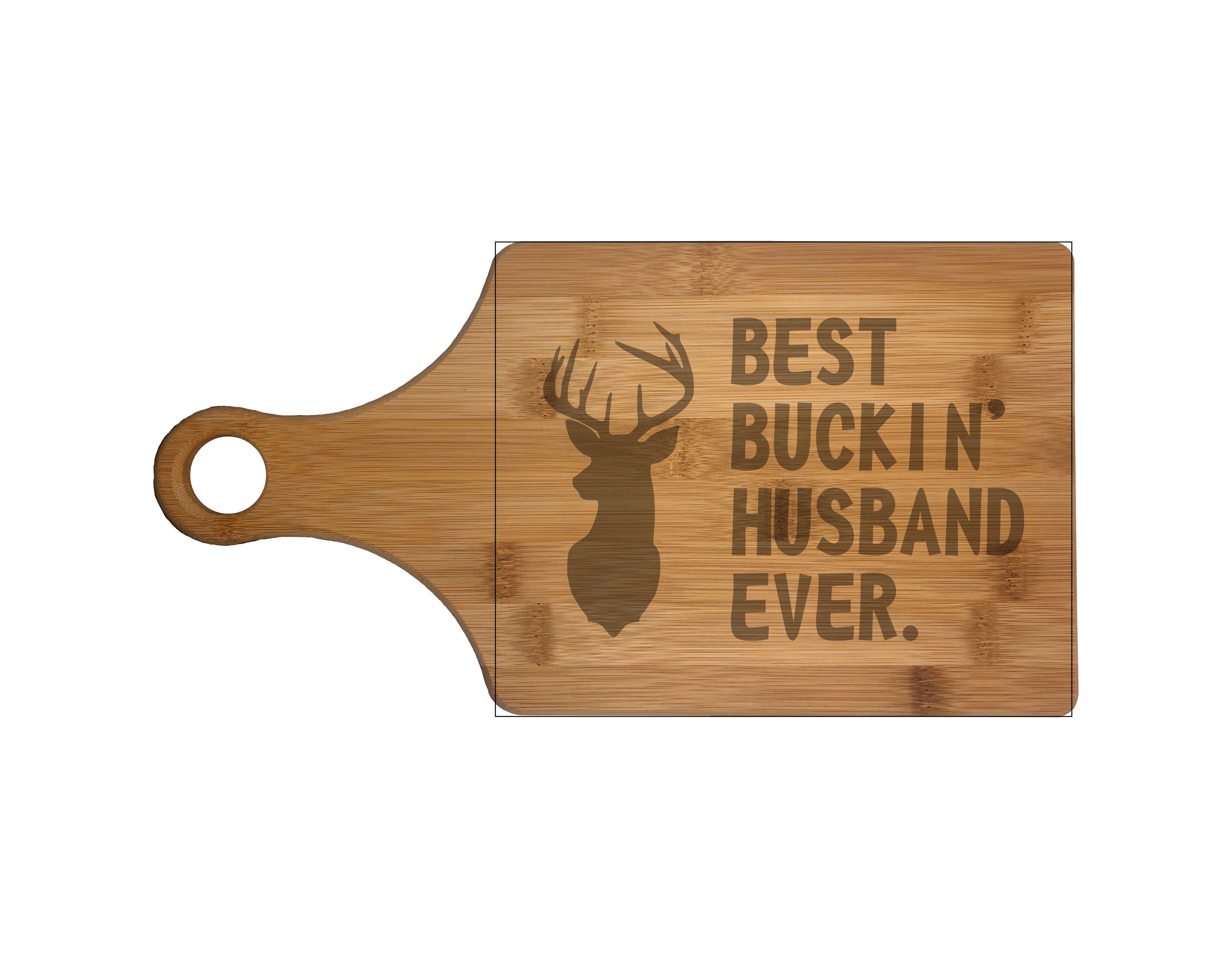 Best Buckin Husband Ever Engraved Natural Wood Cutting Boards, Bamboo or Maple, Funny Hunting Gift