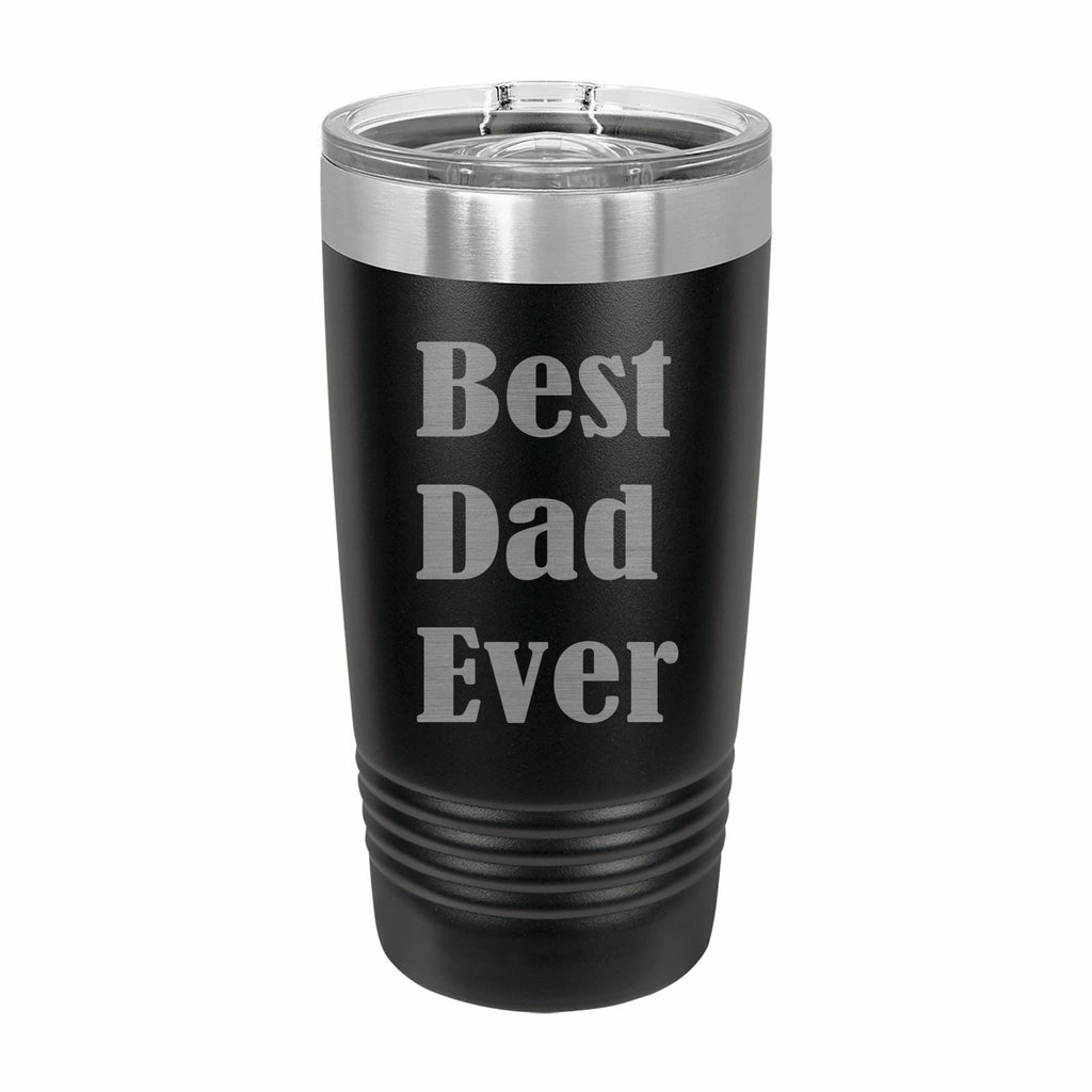 Best Dad Ever Engraved Stainless Steel Tumbler Travel Mug, Dad Gifts