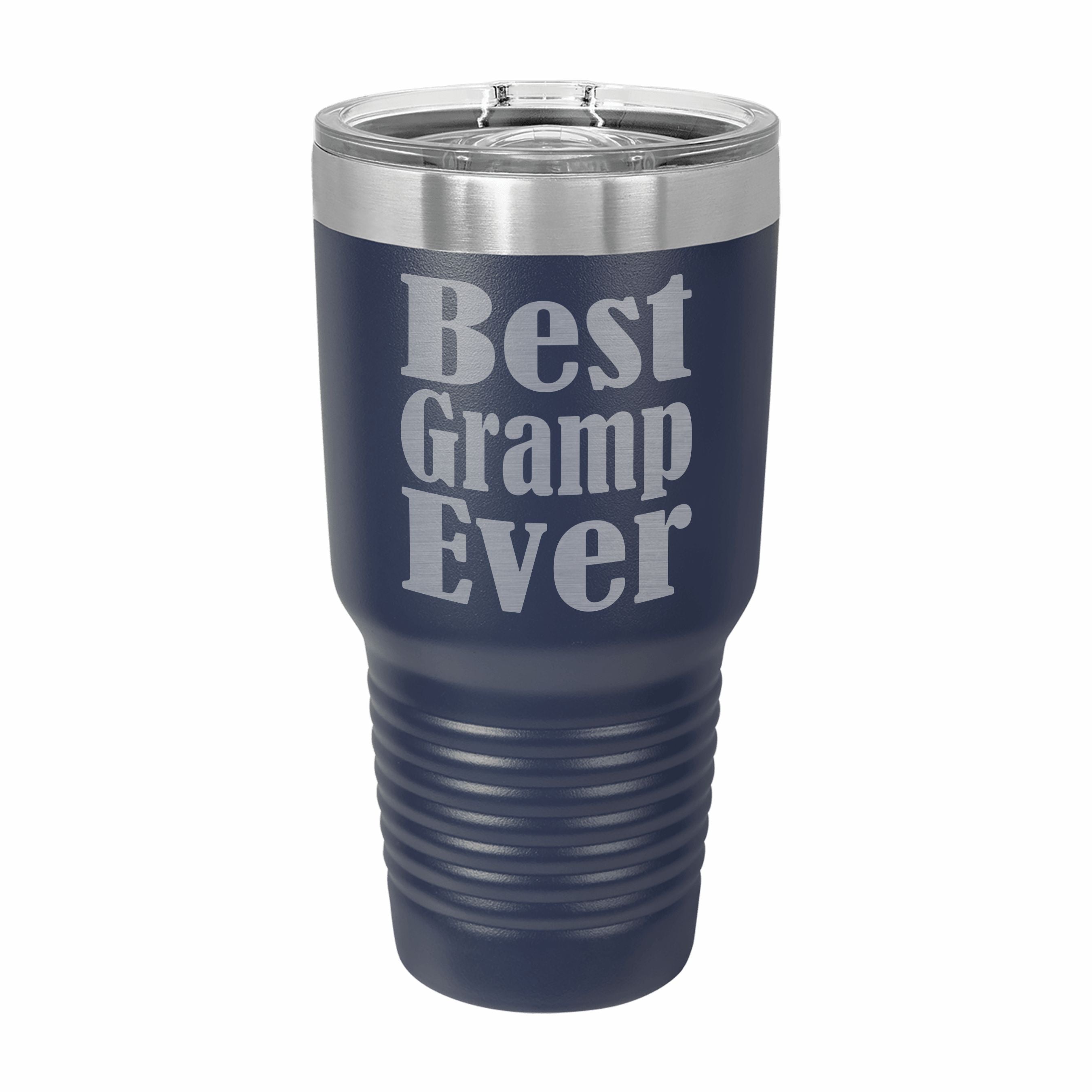 Best Gramp Ever Engraved Stainless Steel Tumbler Travel Mug, Gramp Gifts