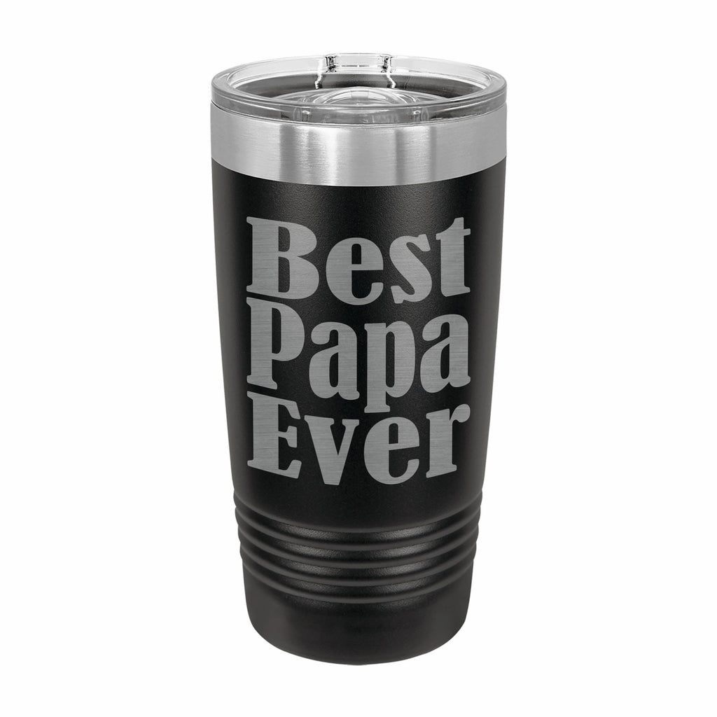 Best Papa Ever Engraved Stainless Steel Tumbler Travel Mug, Papa Gifts