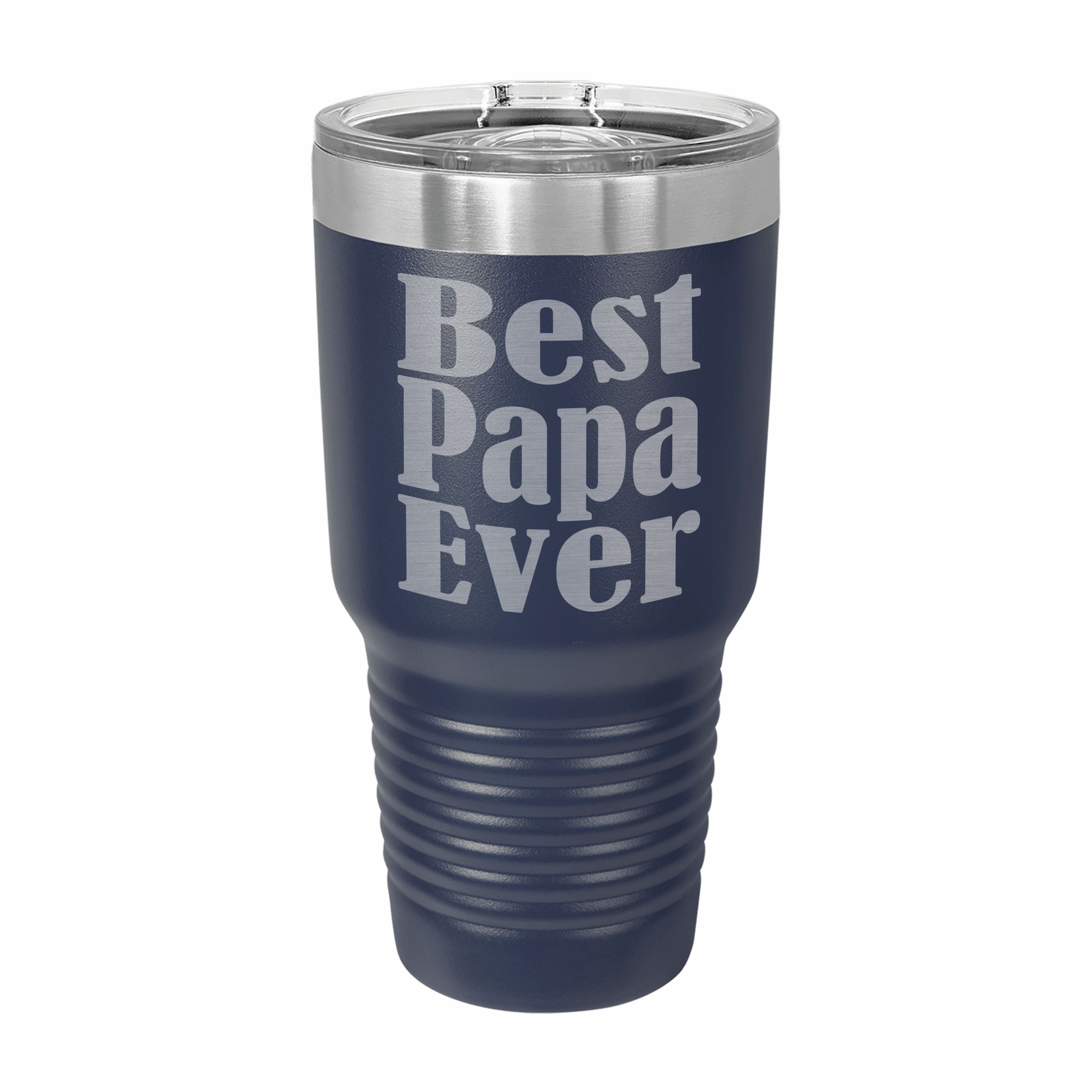 Best Papa Ever Engraved Stainless Steel Tumbler Travel Mug, Papa Gifts