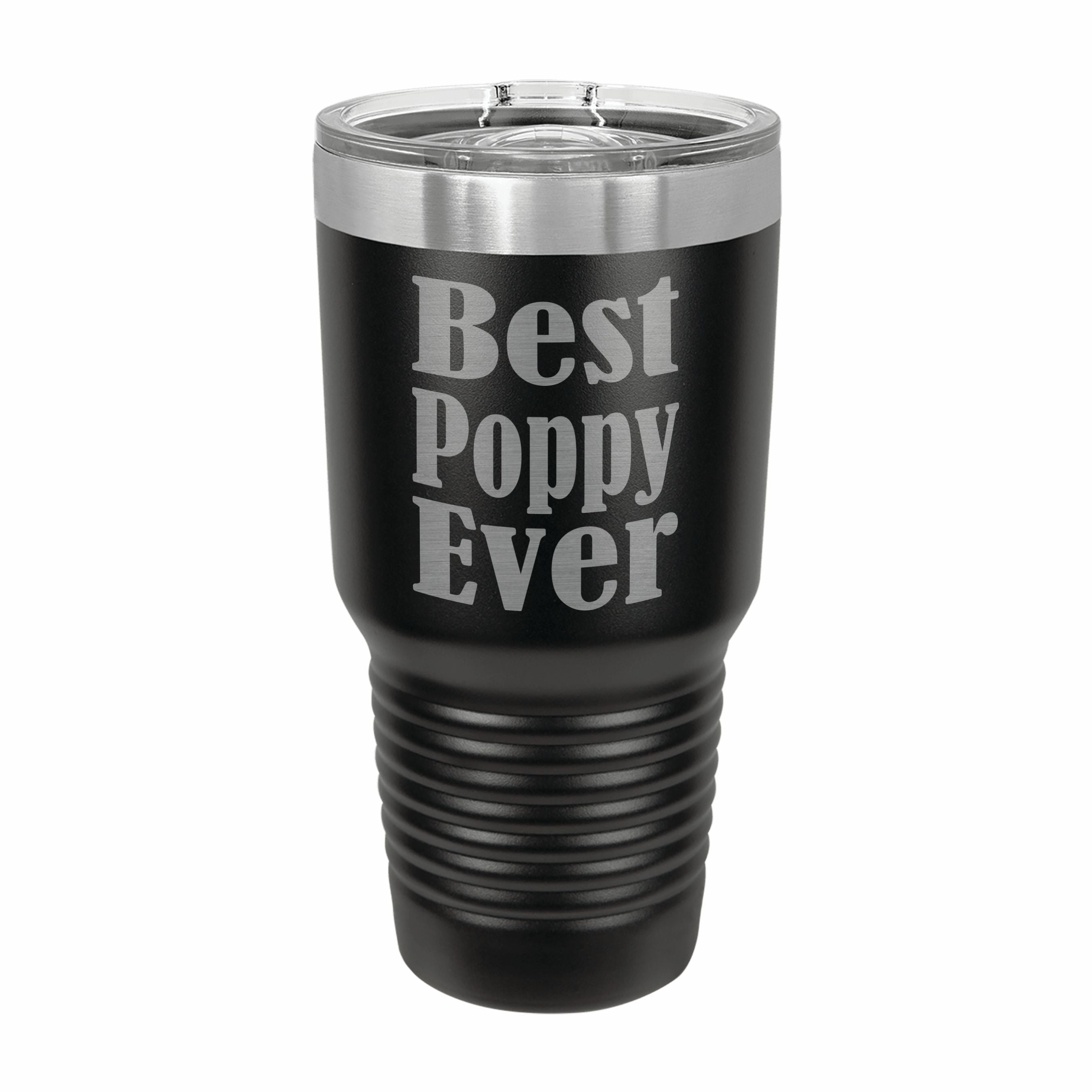 Best Poppy Ever Engraved Stainless Steel Tumbler Travel Mug, Poppy Gifts