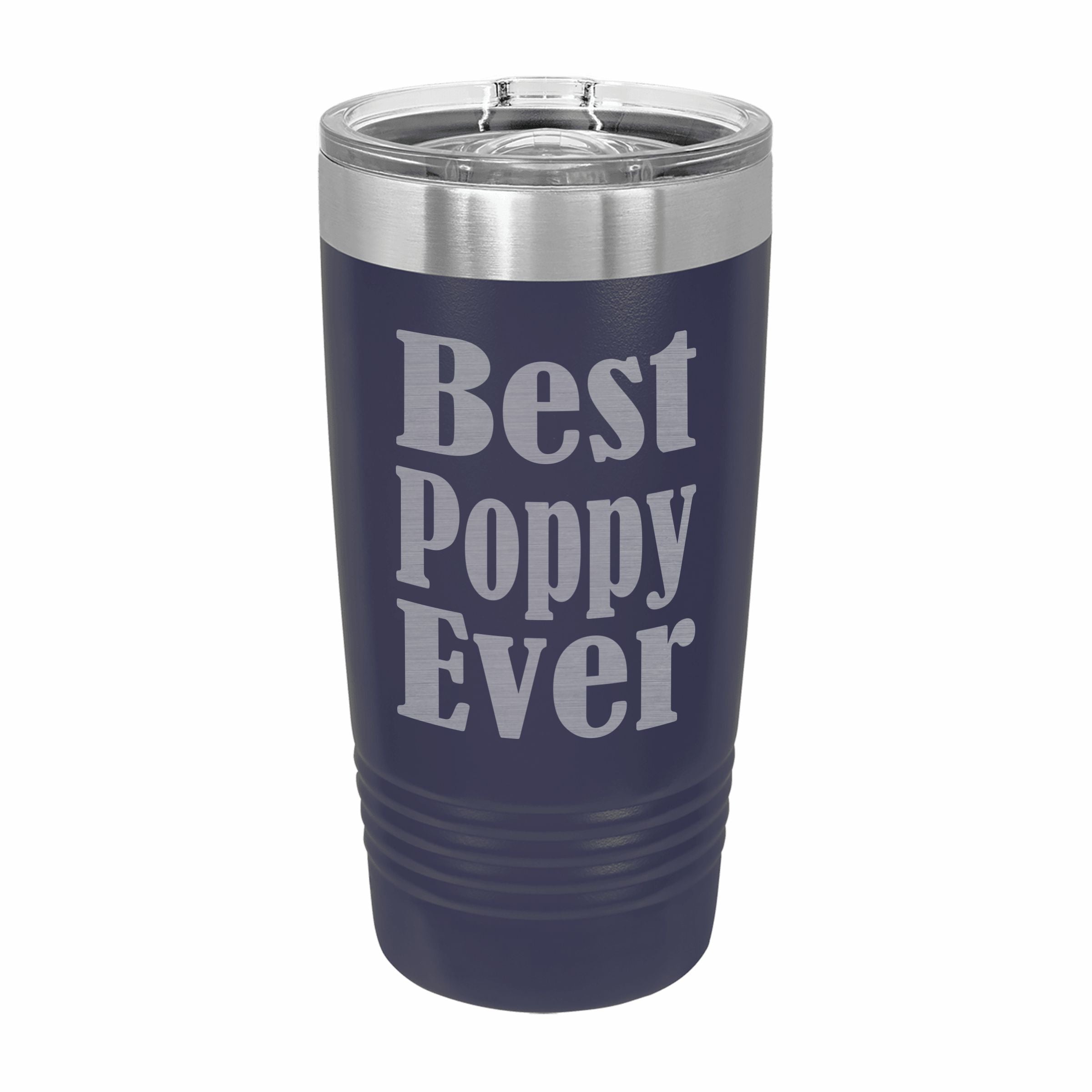 Best Poppy Ever Engraved Stainless Steel Tumbler Travel Mug, Poppy Gifts