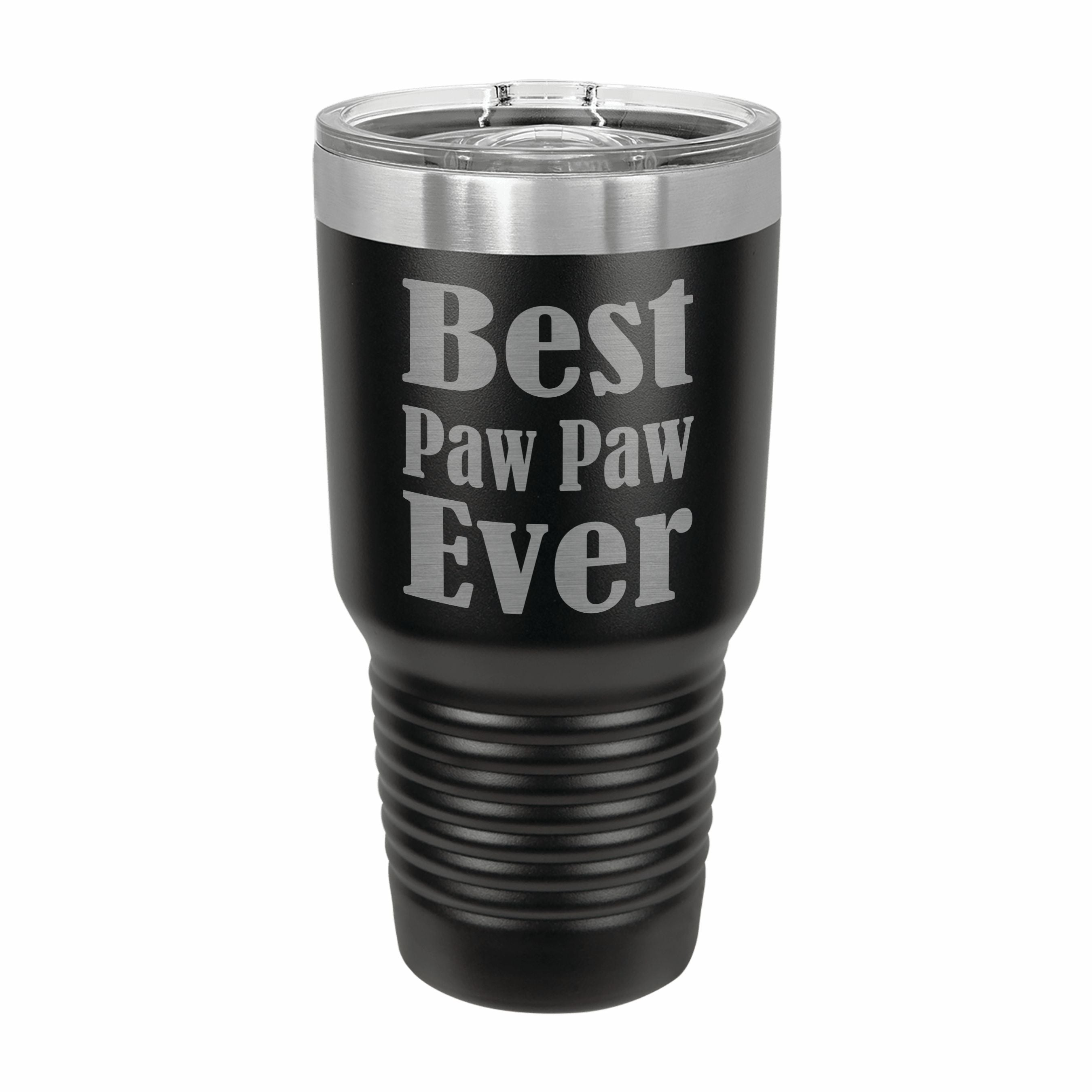 Best Paw Paw Ever Engraved Stainless Steel Tumbler Travel Mug, Paw Paw Gifts