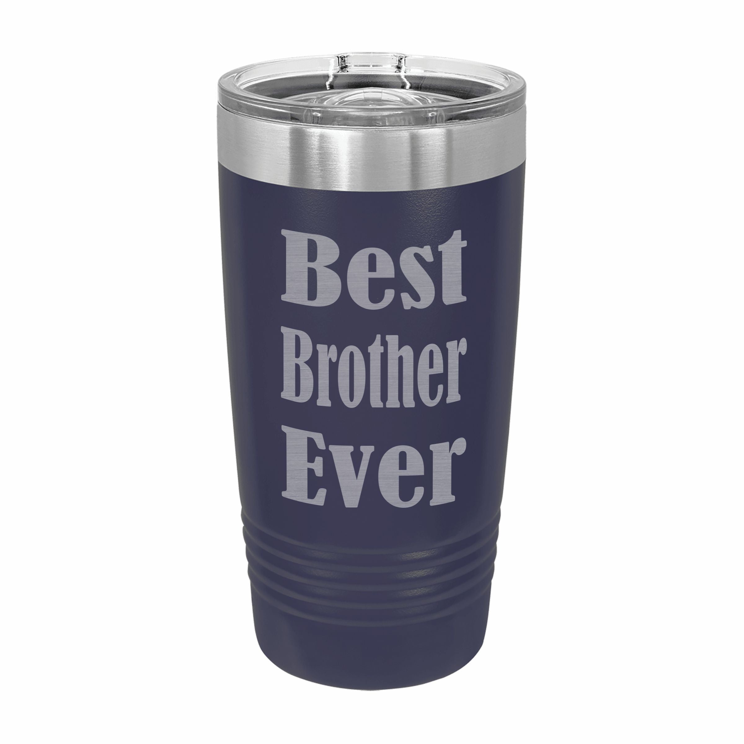 Best Brother Ever Engraved Stainless Steel Tumbler Travel Mug, Sibling Gifts for Brother