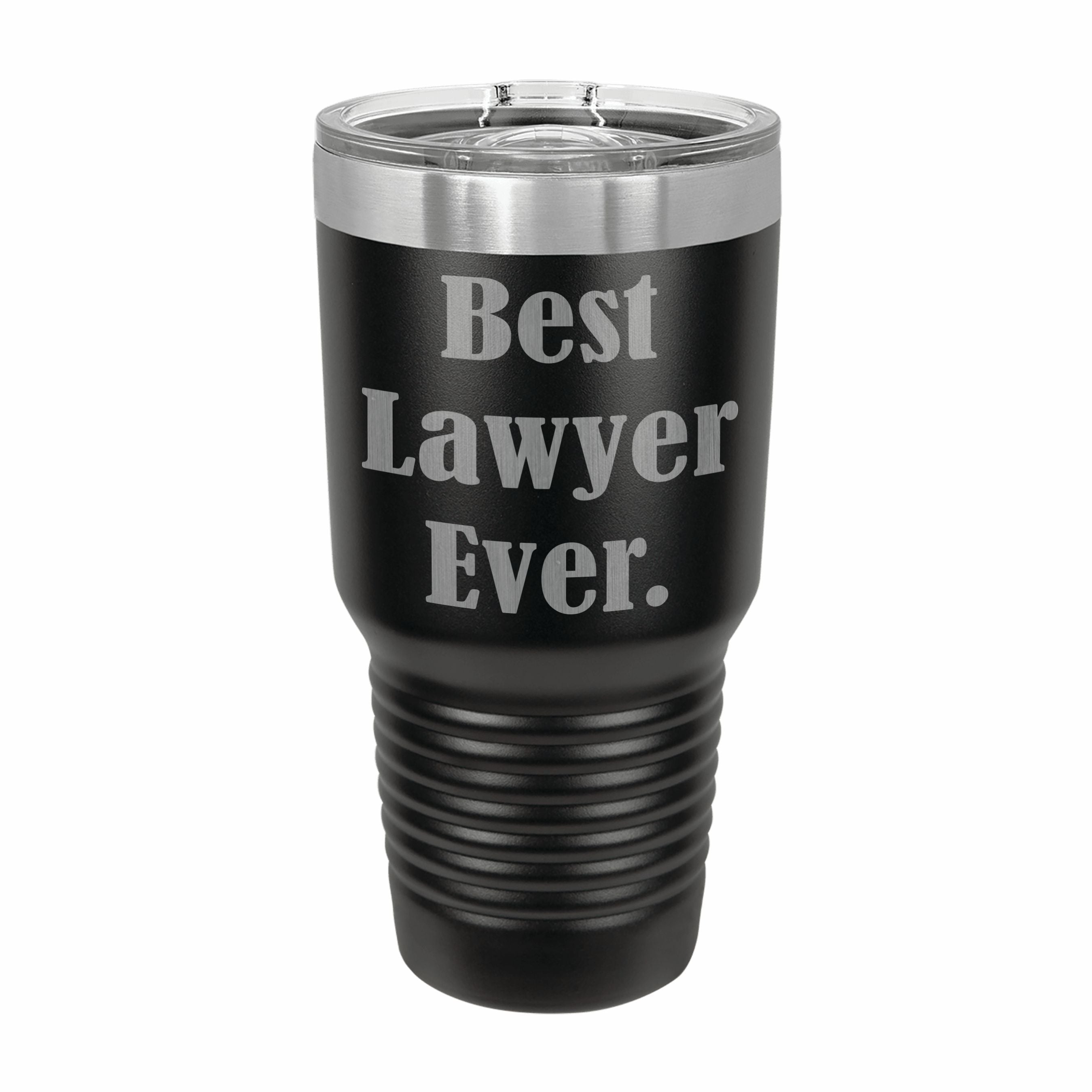 Best Lawyer Ever Engraved Stainless Steel Tumbler Travel Mug, Funny Attorney Gift