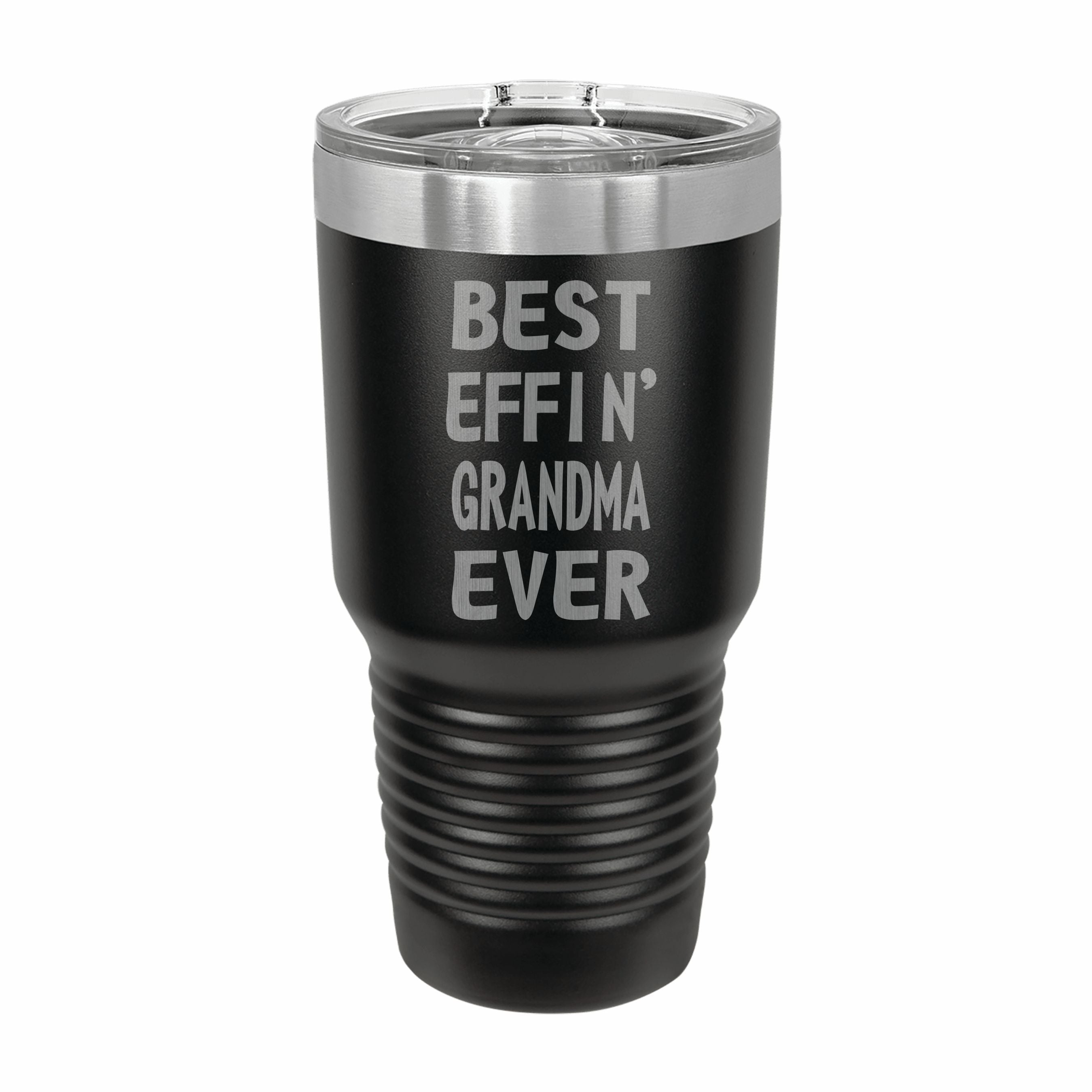 Best Effin Grandma Ever Engraved Stainless Steel Tumbler Travel Mug, Funny Grandma Gift