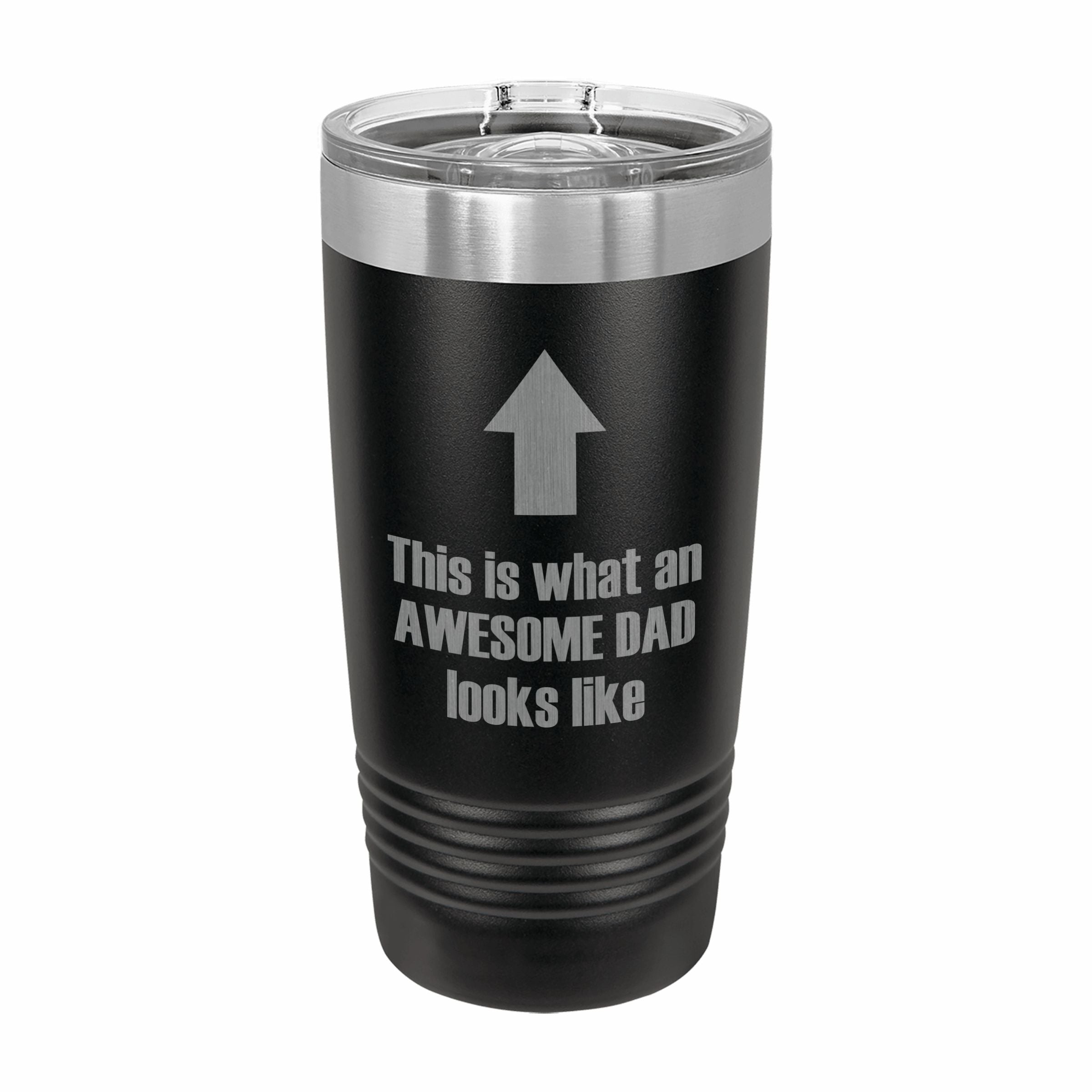 What an Awesome Dad Looks Like Engraved Stainless Steel Tumbler Travel Mug, Funny Dad Gifts