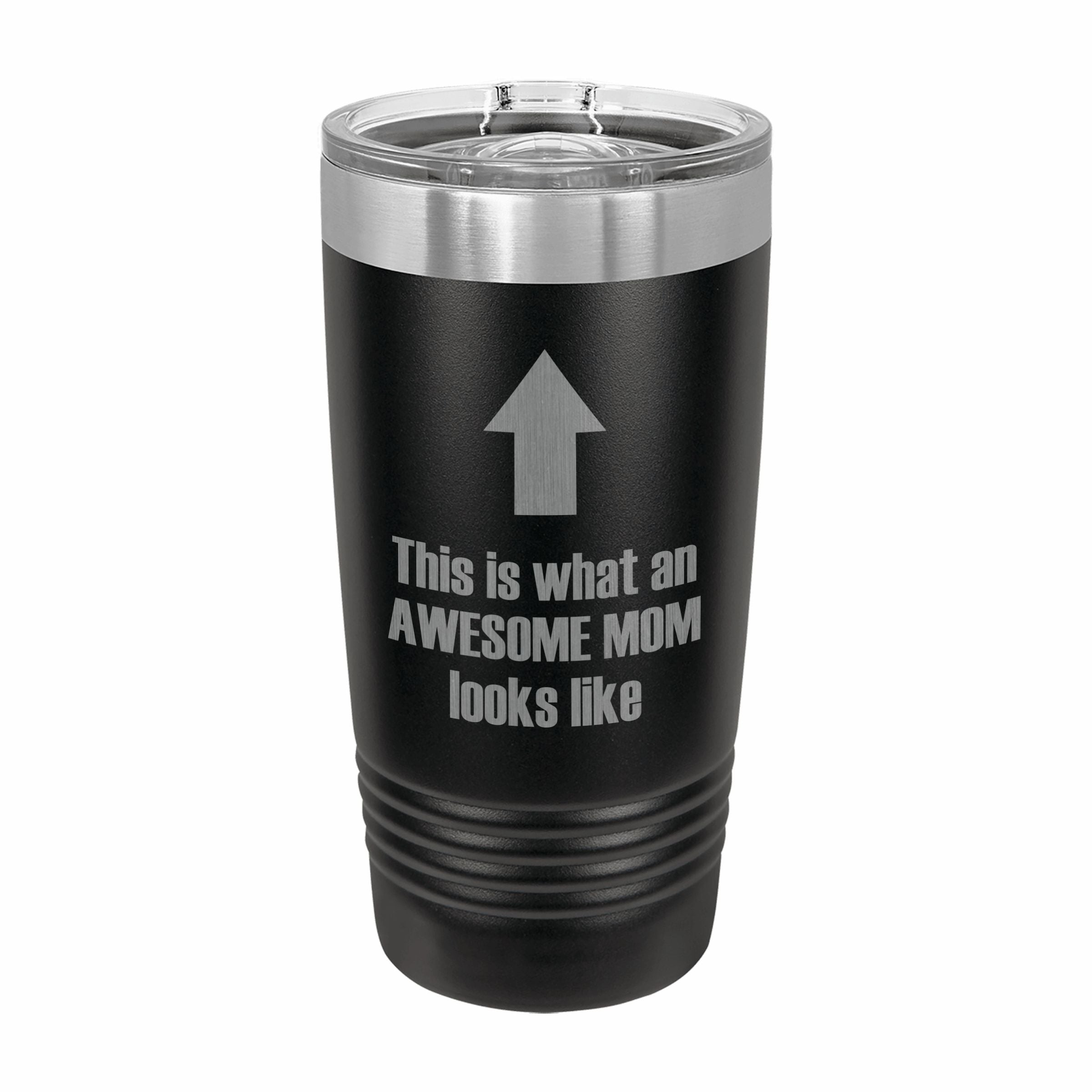 What an Awesome Mom Looks Like Engraved Stainless Steel Tumbler Travel Mug, Funny Mom Gift