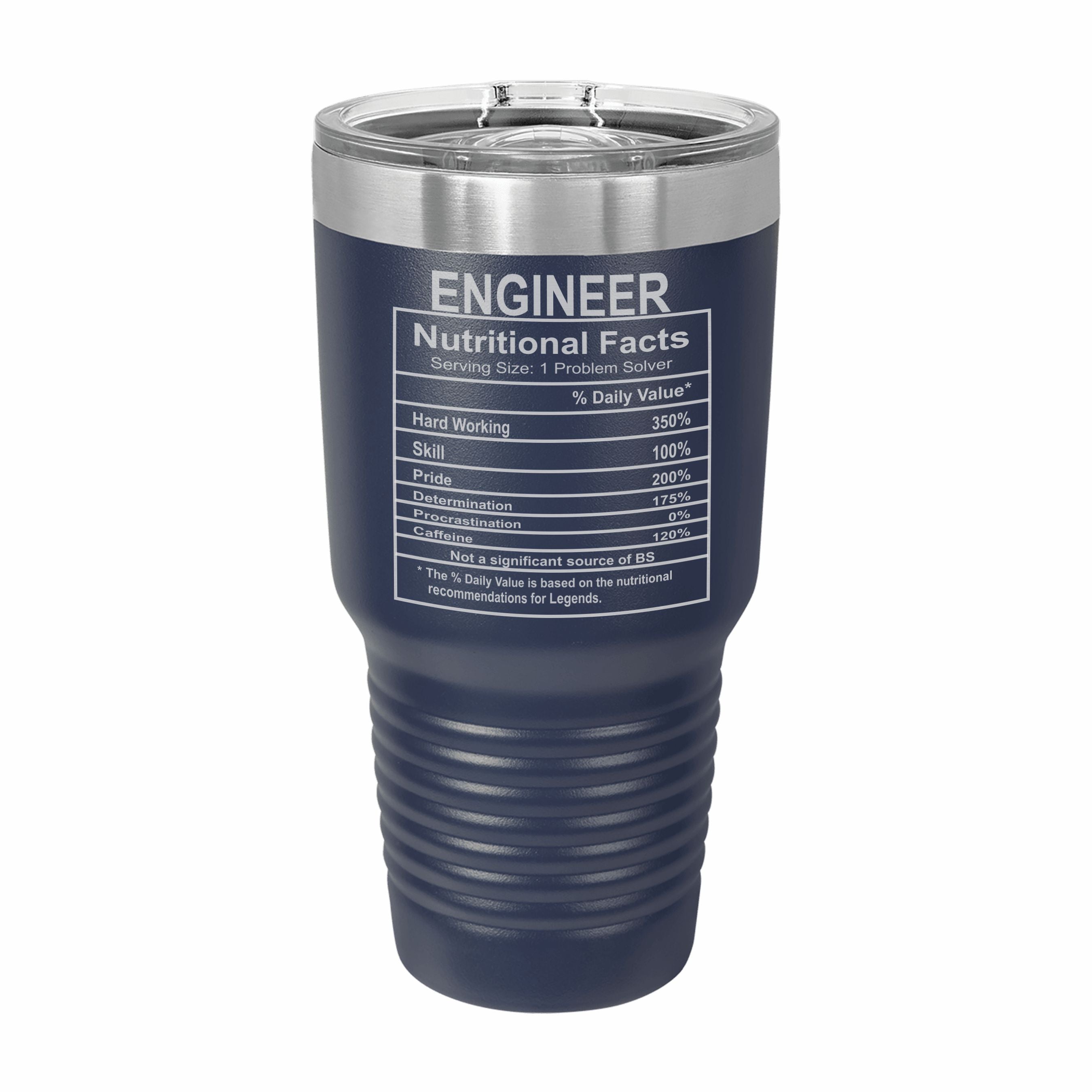 Engineer Nutritional Facts Engraved Stainless Steel Tumbler Travel Mug, Graduation Gift