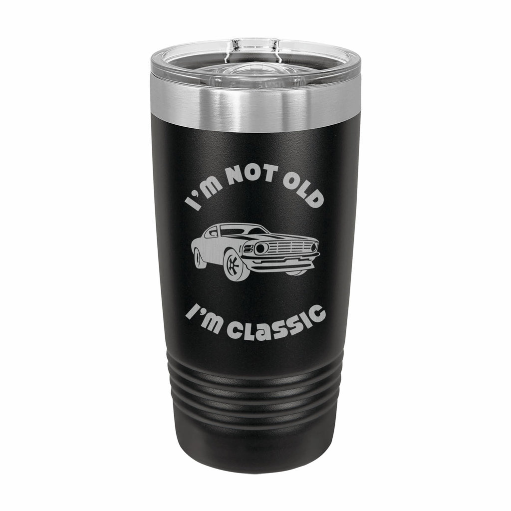 Not Old I'm Classic with Muscle Car Engraved Stainless Steel Tumbler Travel Mug, Birthday Gift
