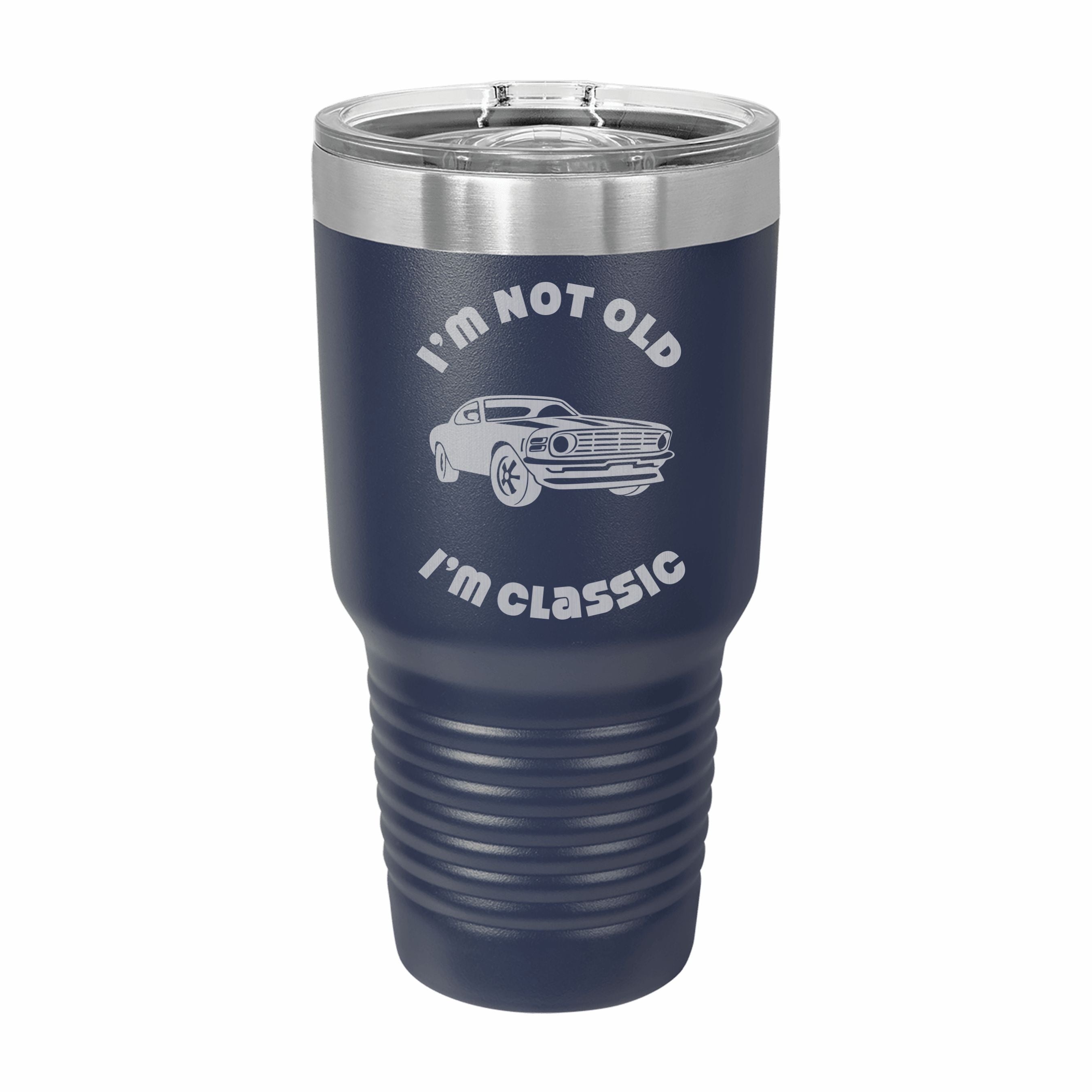 Not Old I'm Classic with Muscle Car Engraved Stainless Steel Tumbler Travel Mug, Birthday Gift