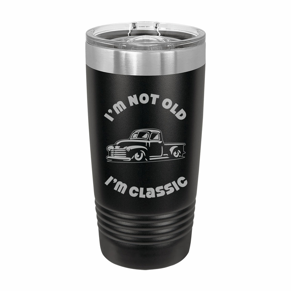 Not Old I'm Classic with Vintage Truck Engraved Stainless Steel Tumbler Travel Mug, Birthday Gift