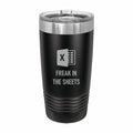 Freak in the Sheets Spreadsheet Engraved Stainless Steel Tumbler Travel Mug, Funny Tumblers