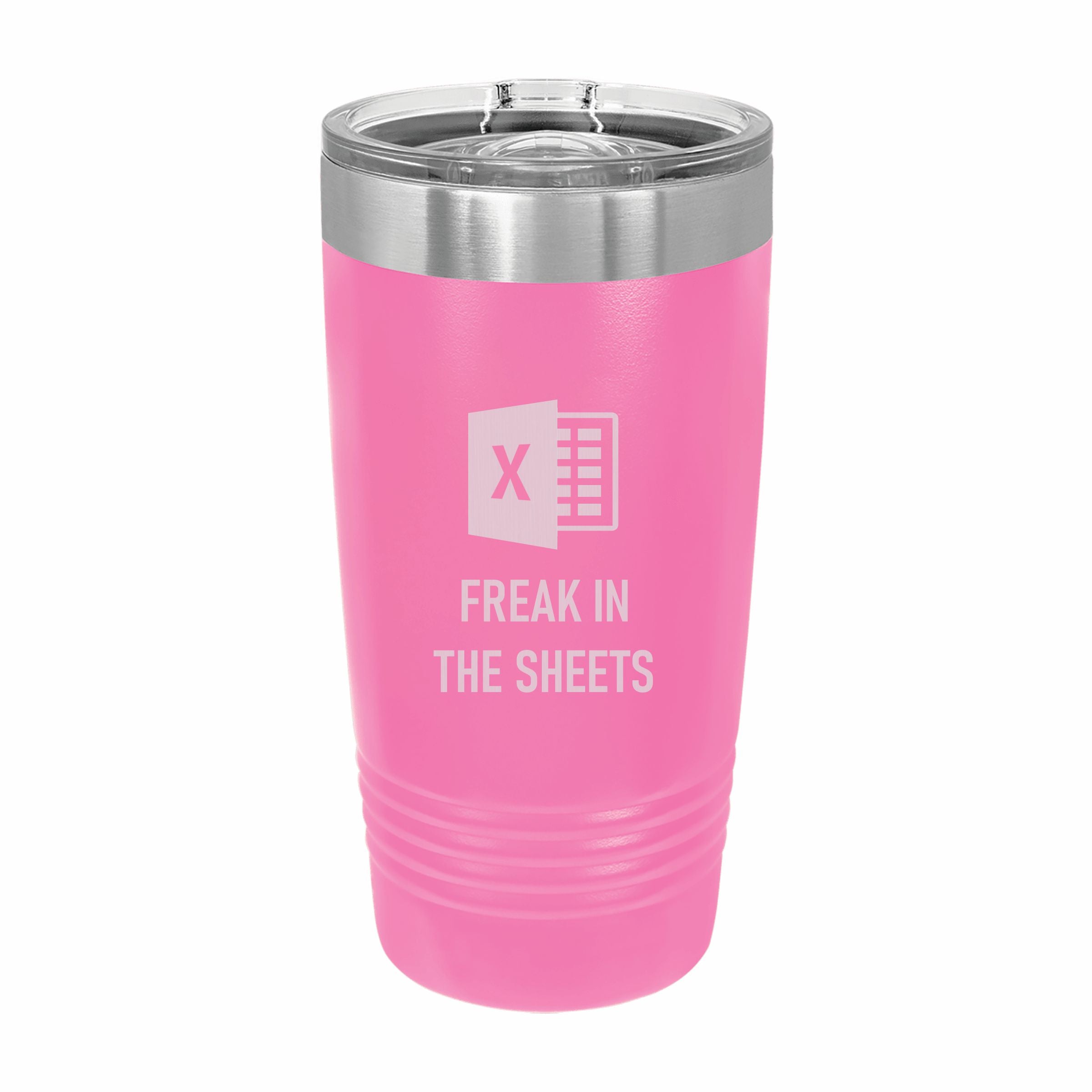 Freak in the Sheets Spreadsheet Engraved Stainless Steel Tumbler Travel Mug, Funny Tumblers