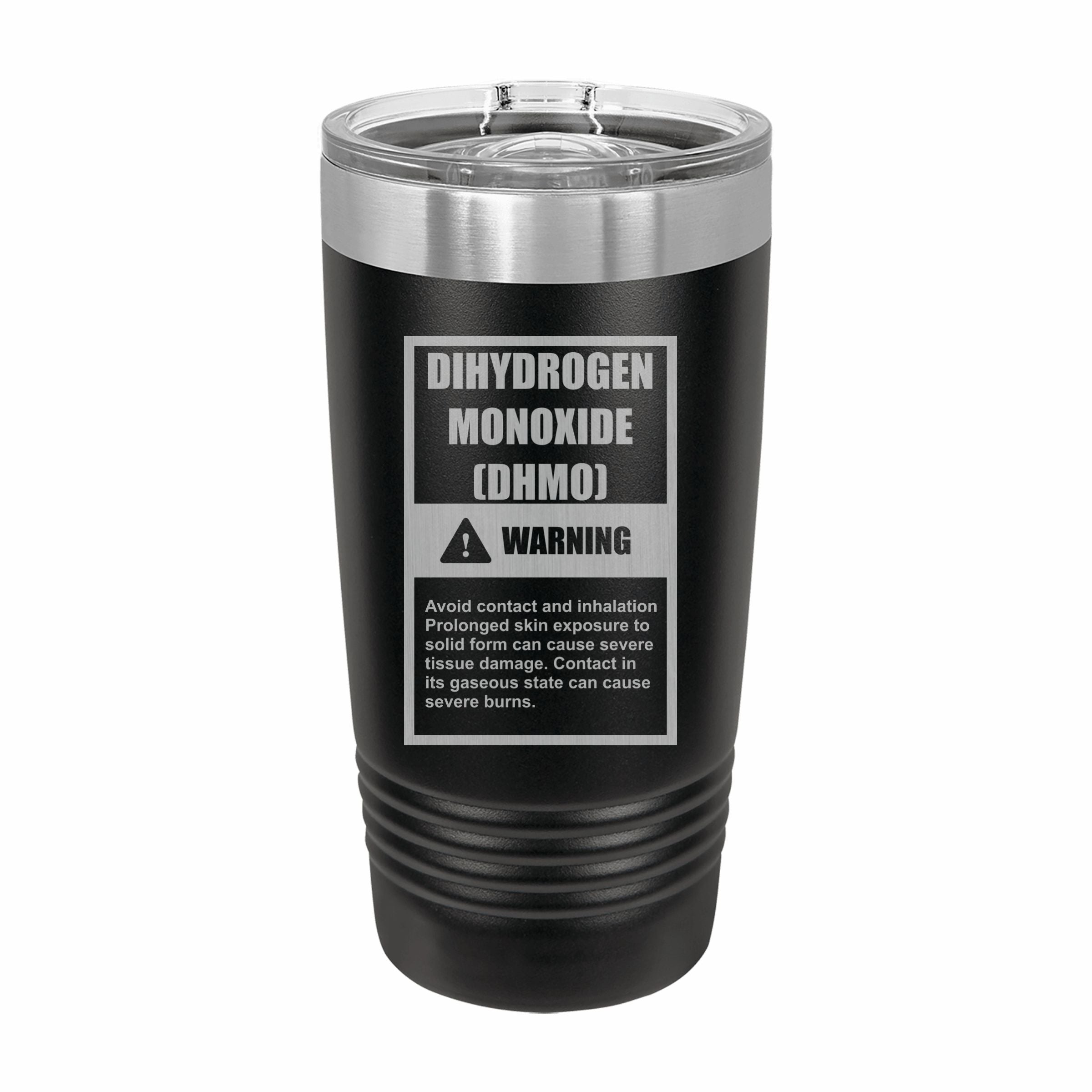 Dihydrogen Monoxide Warning Label Engraved Stainless Steel Tumbler Travel Mug, Funny Tumblers