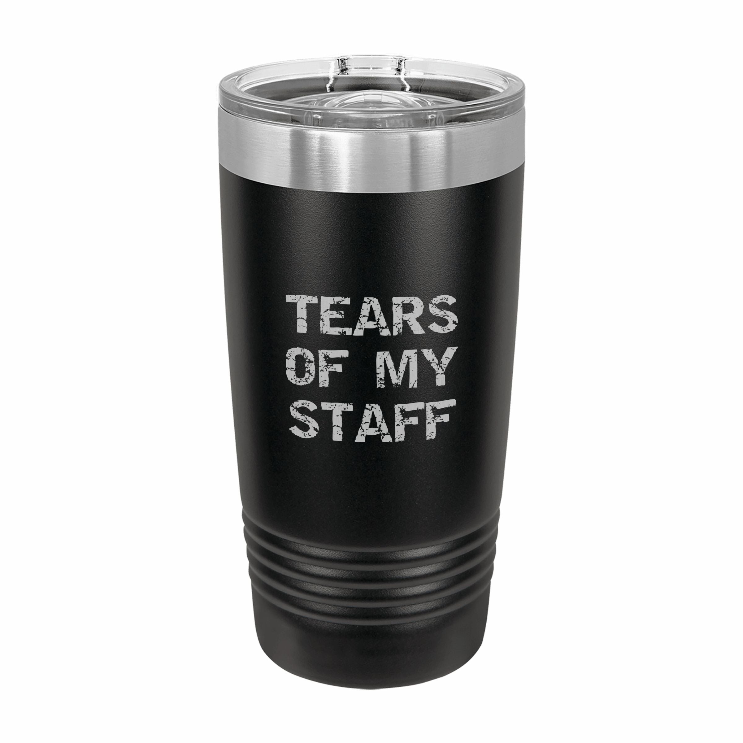 Tears of My Staff Spreadsheet Engraved Stainless Steel Tumbler Travel Mug, Funny Tumblers