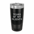 Tears of My Clients Spreadsheet Engraved Stainless Steel Tumbler Travel Mug, Funny Tumblers
