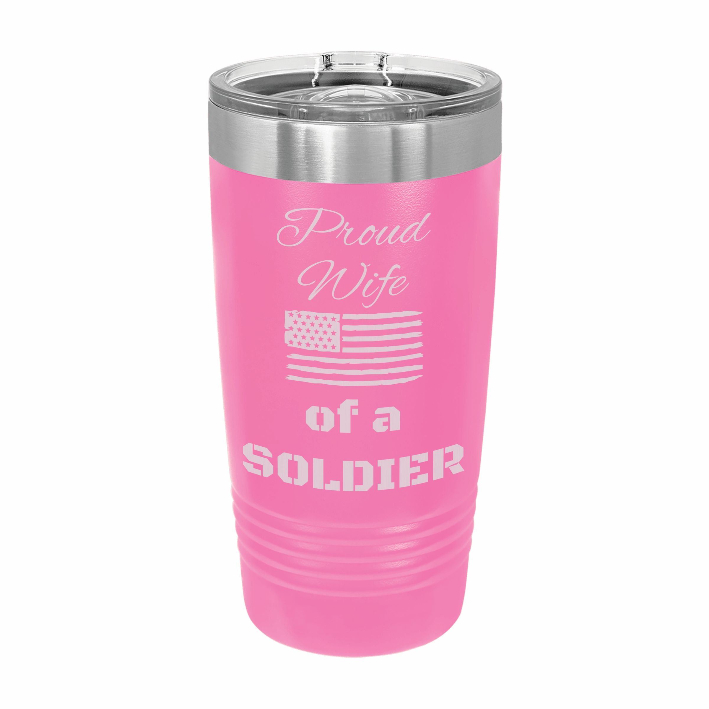 Proud Wife of a Soldier Engraved Stainless Steel Tumbler Travel Mug, Military Gift