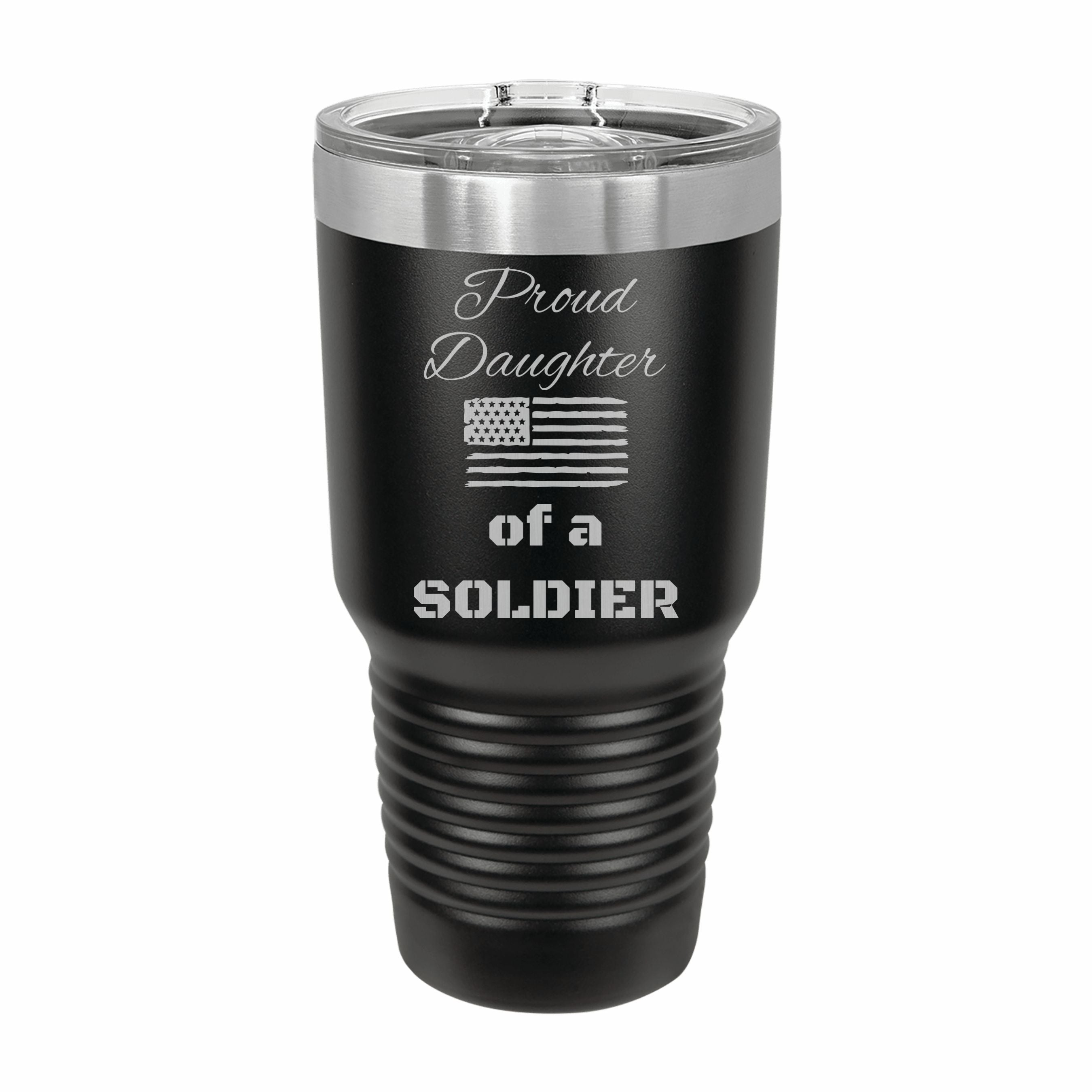 Proud Daughter of a Soldier Engraved Stainless Steel Tumbler Travel Mug, Military Gift