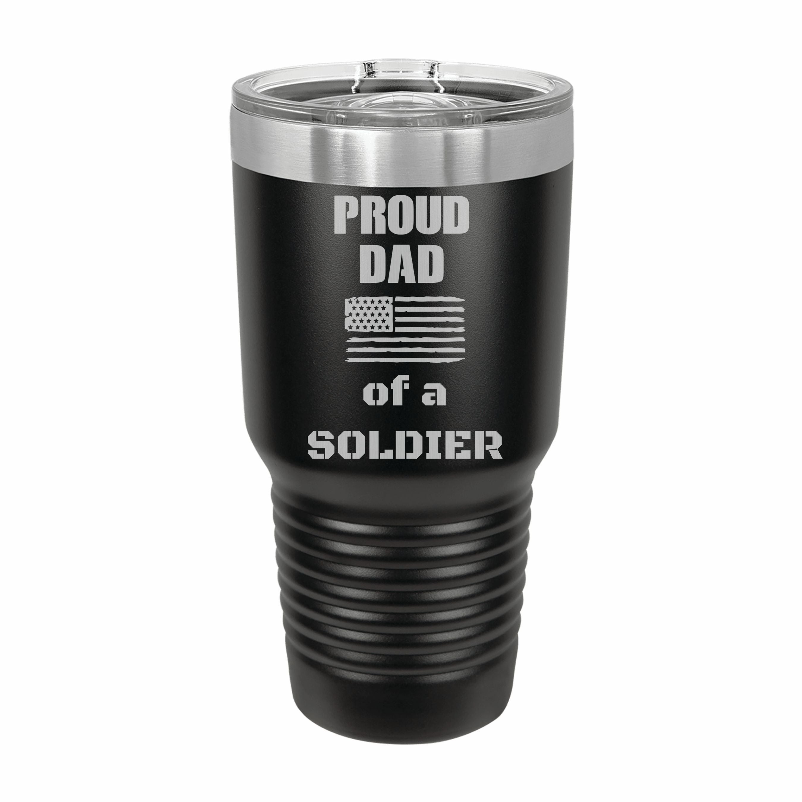 Proud Dad of a Soldier Engraved Stainless Steel Tumbler Travel Mug, Military Gift