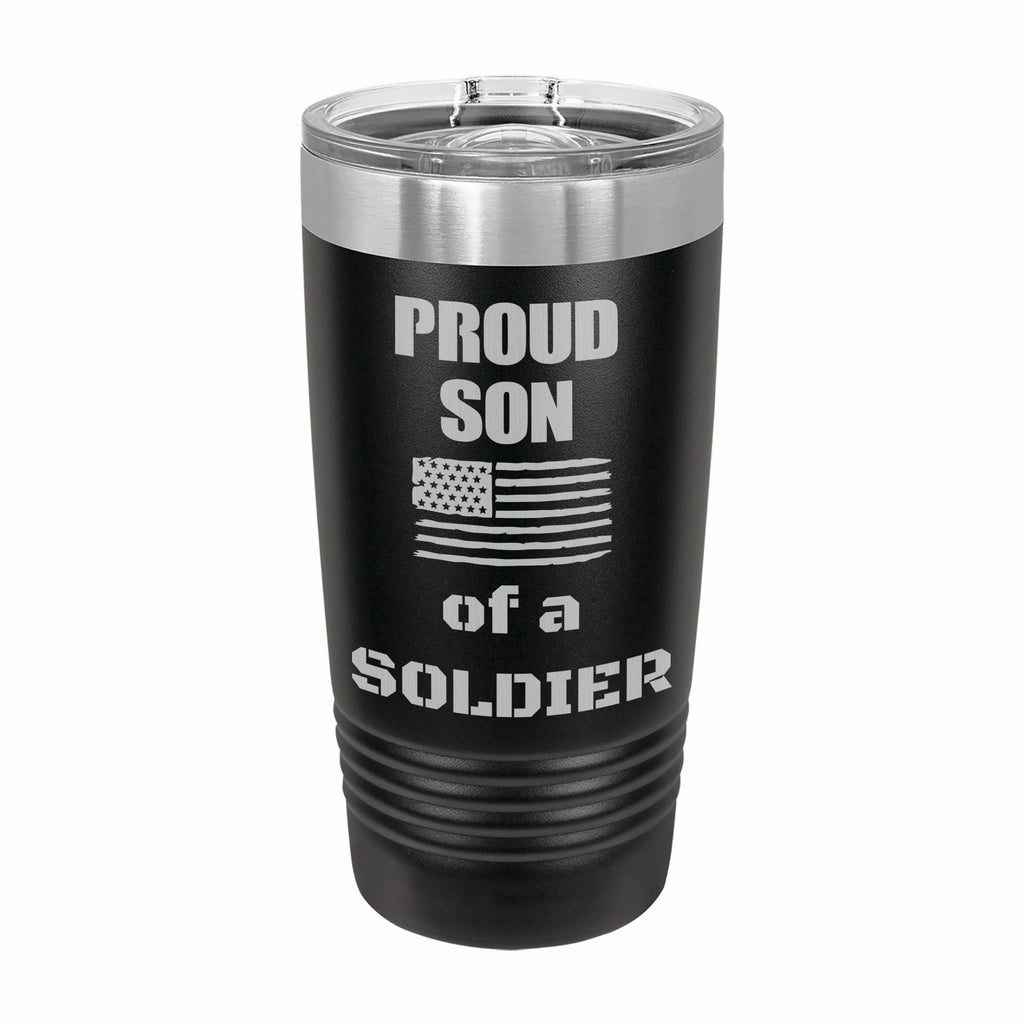 Proud Son of a Soldier Engraved Stainless Steel Tumbler Travel Mug, Military Gift