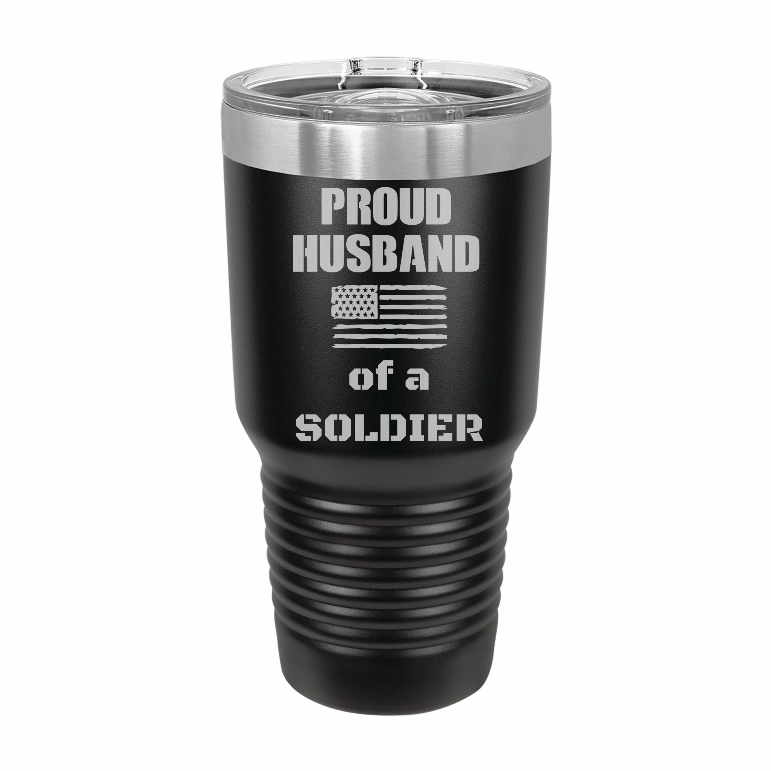 Proud Husband of a Soldier Engraved Stainless Steel Tumbler Travel Mug, Military Gift