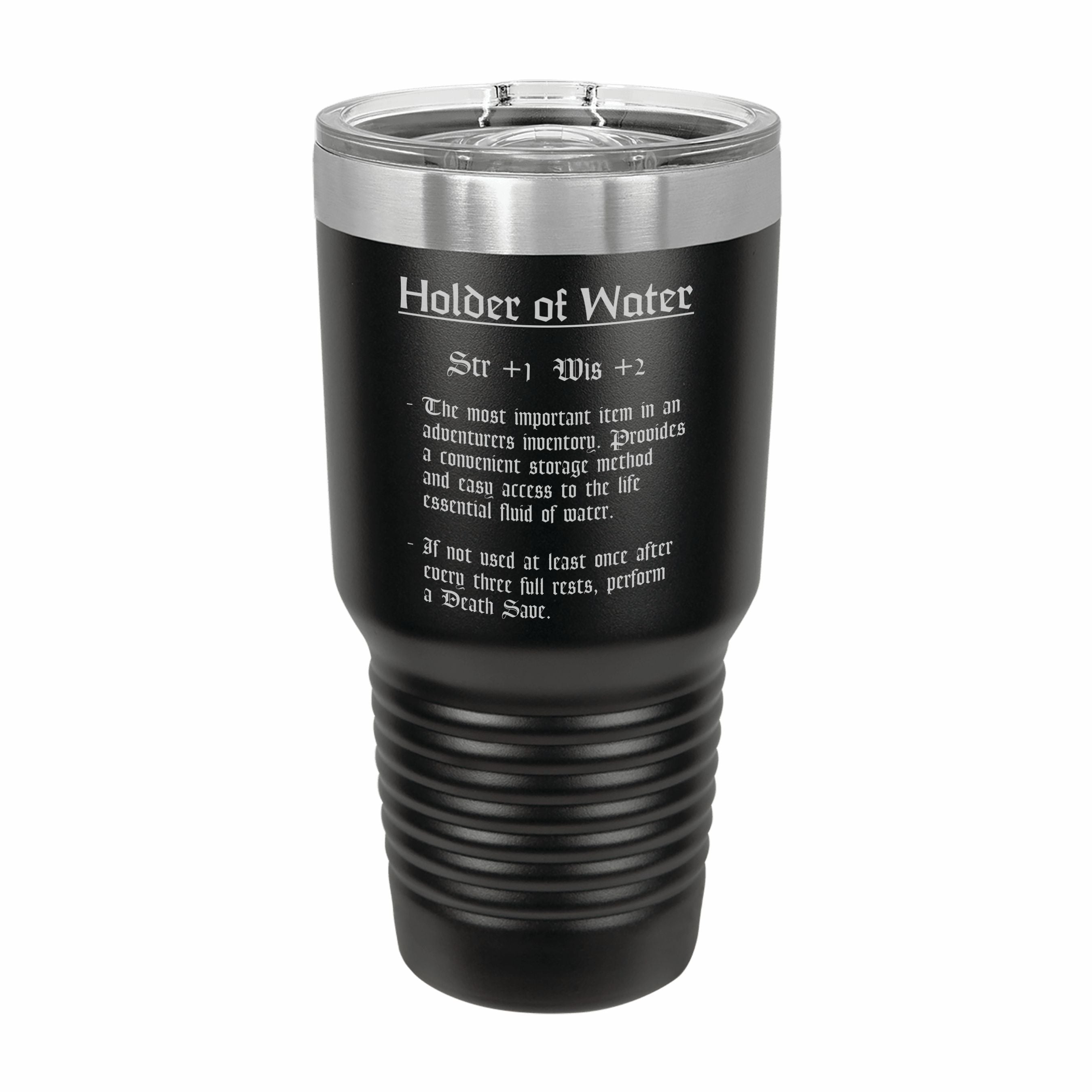 Holder of Water Funny Item Description Engraved Stainless Steel Tumbler Travel Mug, DND Gifts