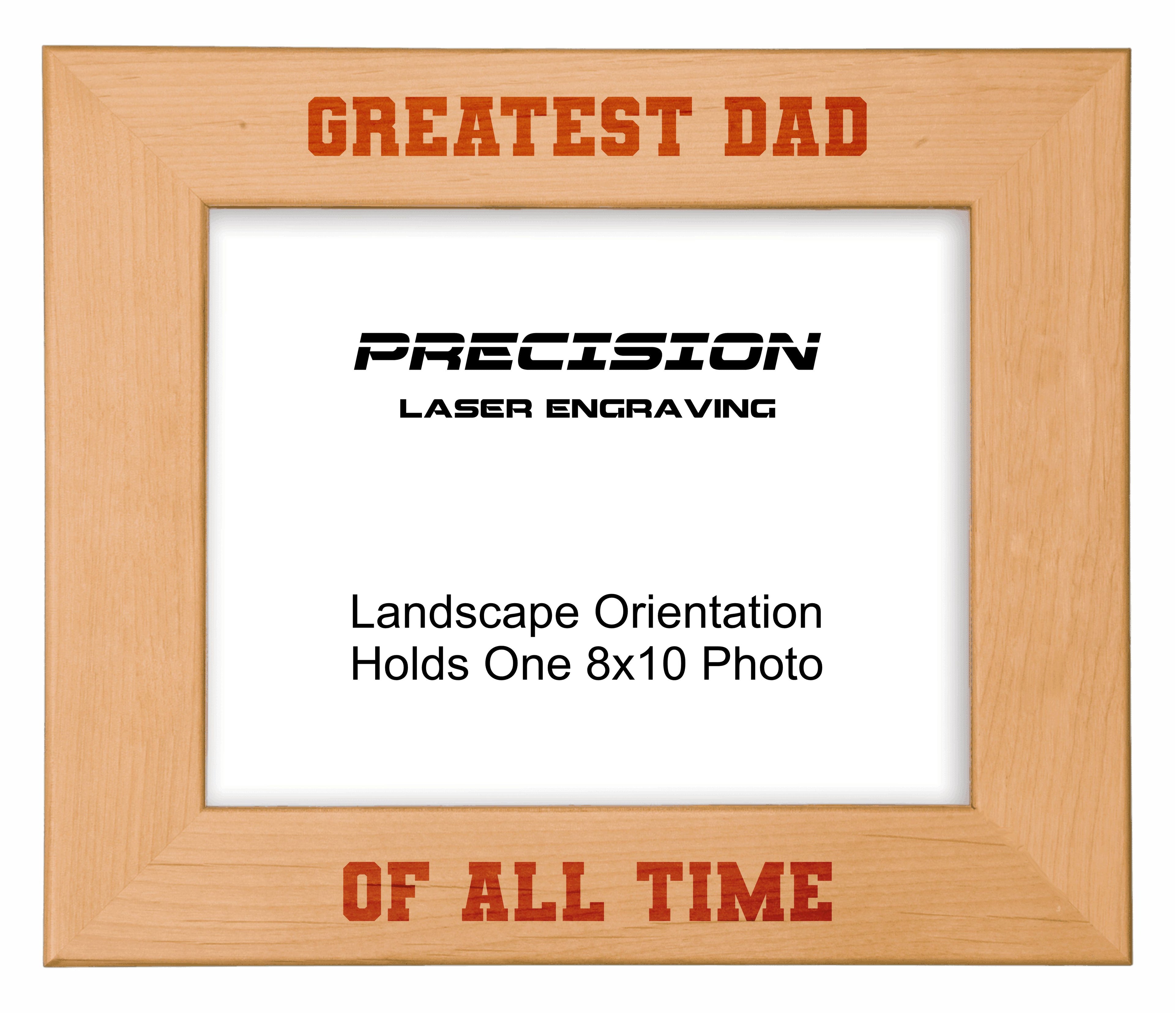 Greatest Dad of All Time Picture Frame, Engraved Natural Wood Photo Frame, 4x6 5x7 8x10, Dad Gift