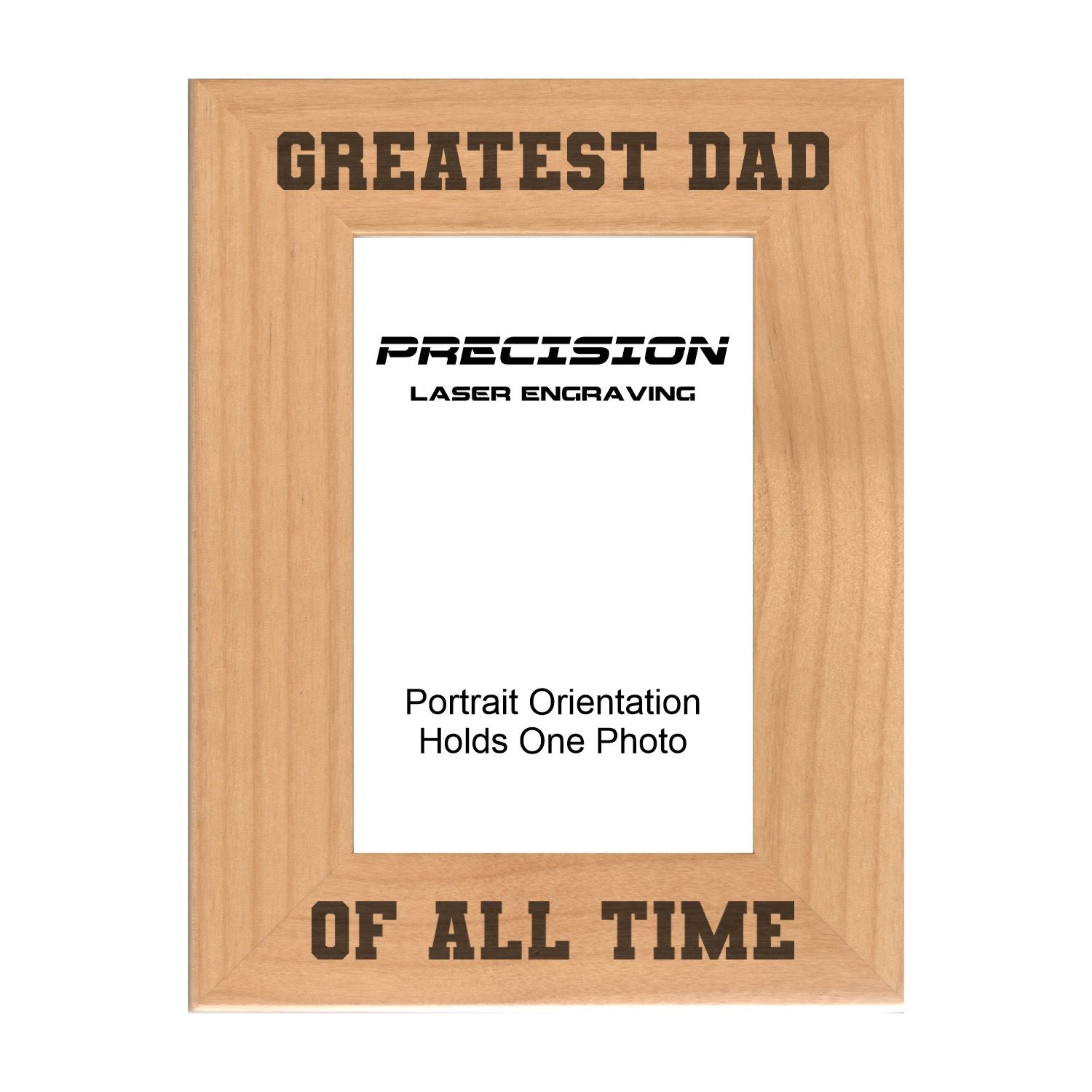 Greatest Dad of All Time Picture Frame, Engraved Natural Wood Photo Frame, 4x6 5x7 8x10, Dad Gift