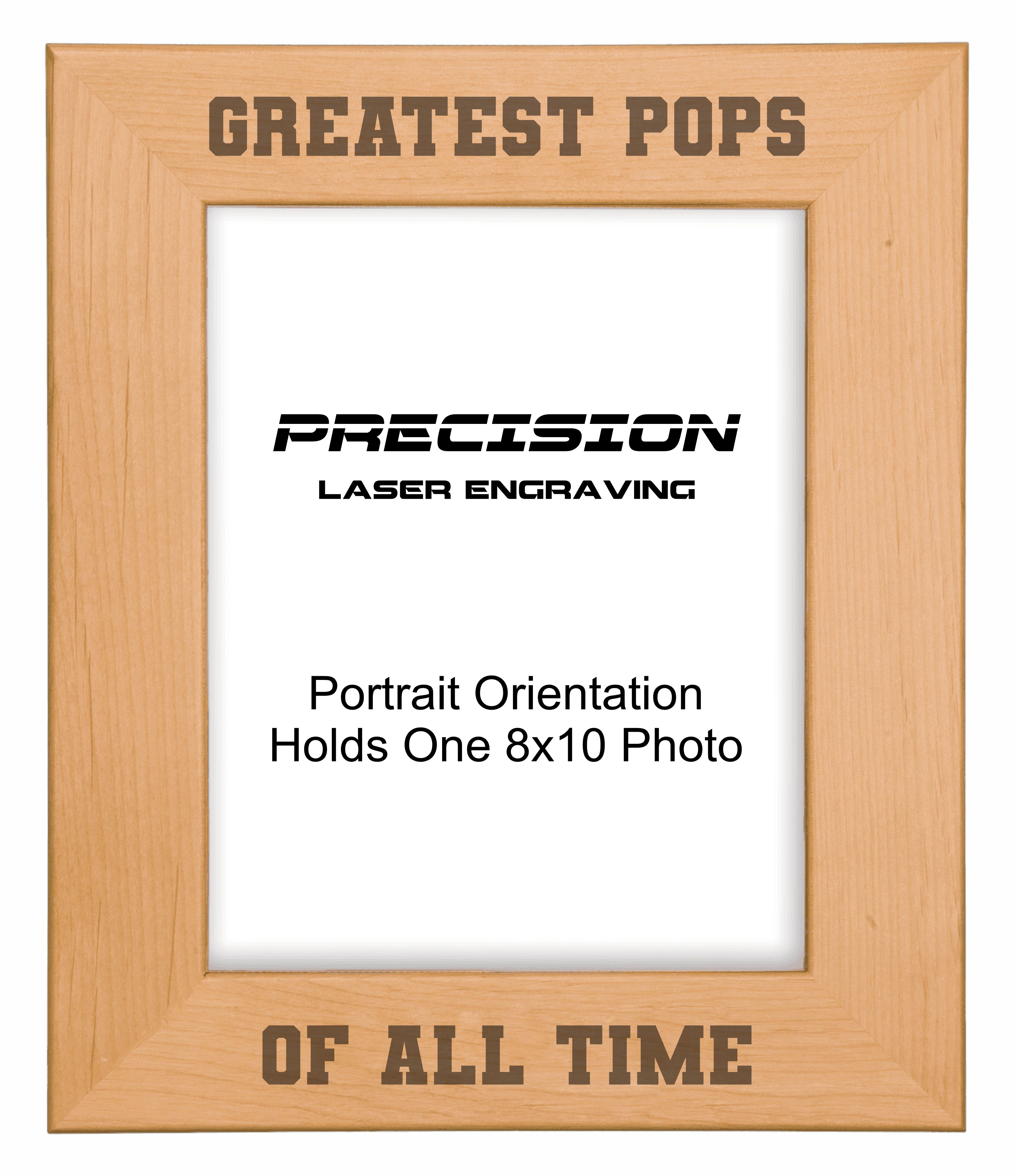 Greatest Pops of All Time Picture Frame, Engraved Natural Wood Photo Frame, 4x6 5x7 8x10, Pop Gift