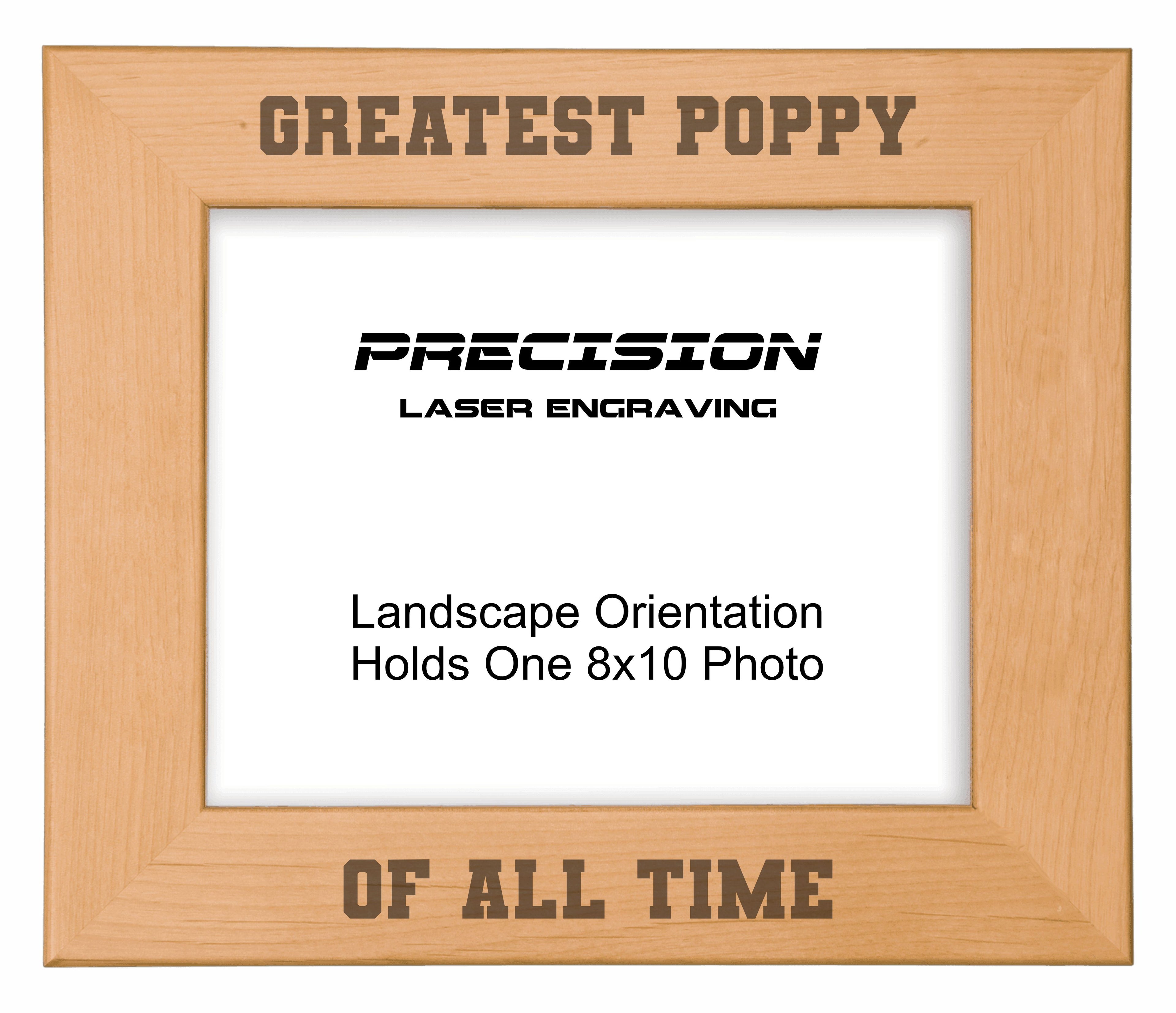 Greatest Poppy of All Time Picture Frame, Engraved Natural Wood Photo Frame, 4x6 5x7 8x10, Poppy Gift