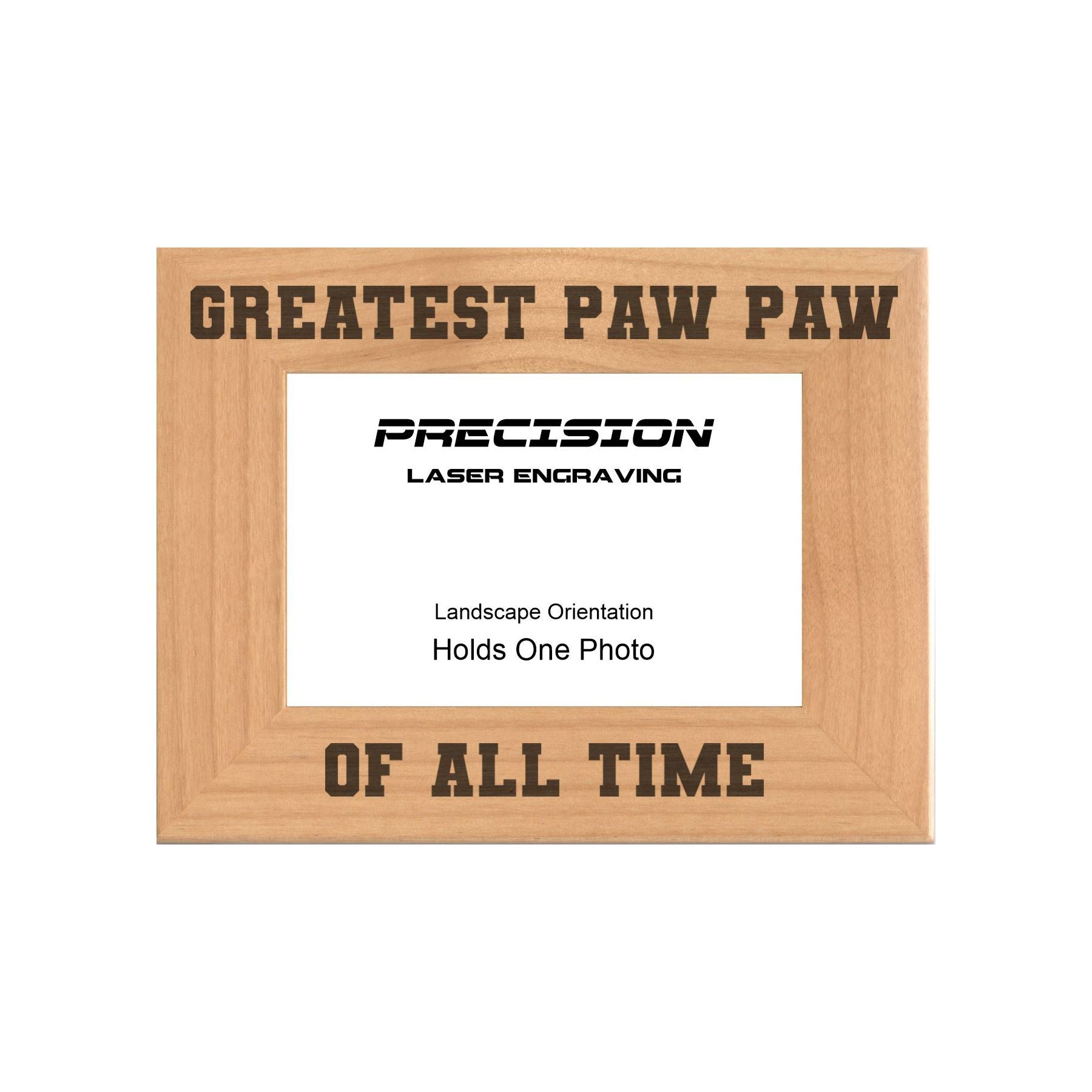 Greatest Paw Paw of All Time Picture Frame, Engraved Natural Wood Photo Frame, 4x6 5x7 8x10, PawPaw Gift
