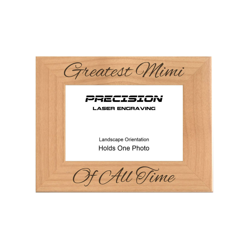 Greatest Mimi of All Time Picture Frame, Engraved Natural Wood Photo Frame, 4x6 5x7 8x10, Mimi Gift