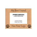 My Best Friend Has Four Legs Picture Frame, Engraved Natural Wood Photo Frame, 4x6 5x7 8x10, Pet Frames