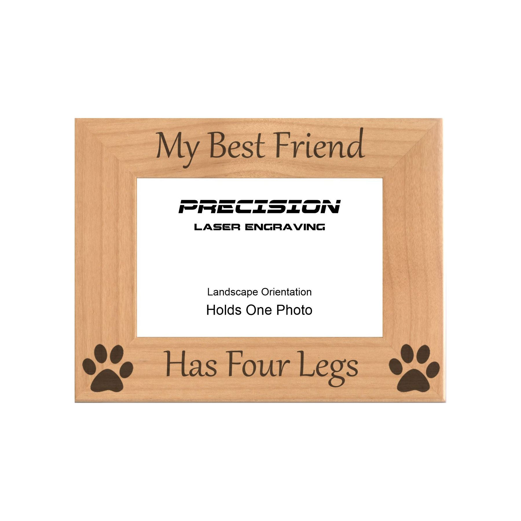 My Best Friend Has Four Legs Picture Frame, Engraved Natural Wood Photo Frame, 4x6 5x7 8x10, Pet Frames