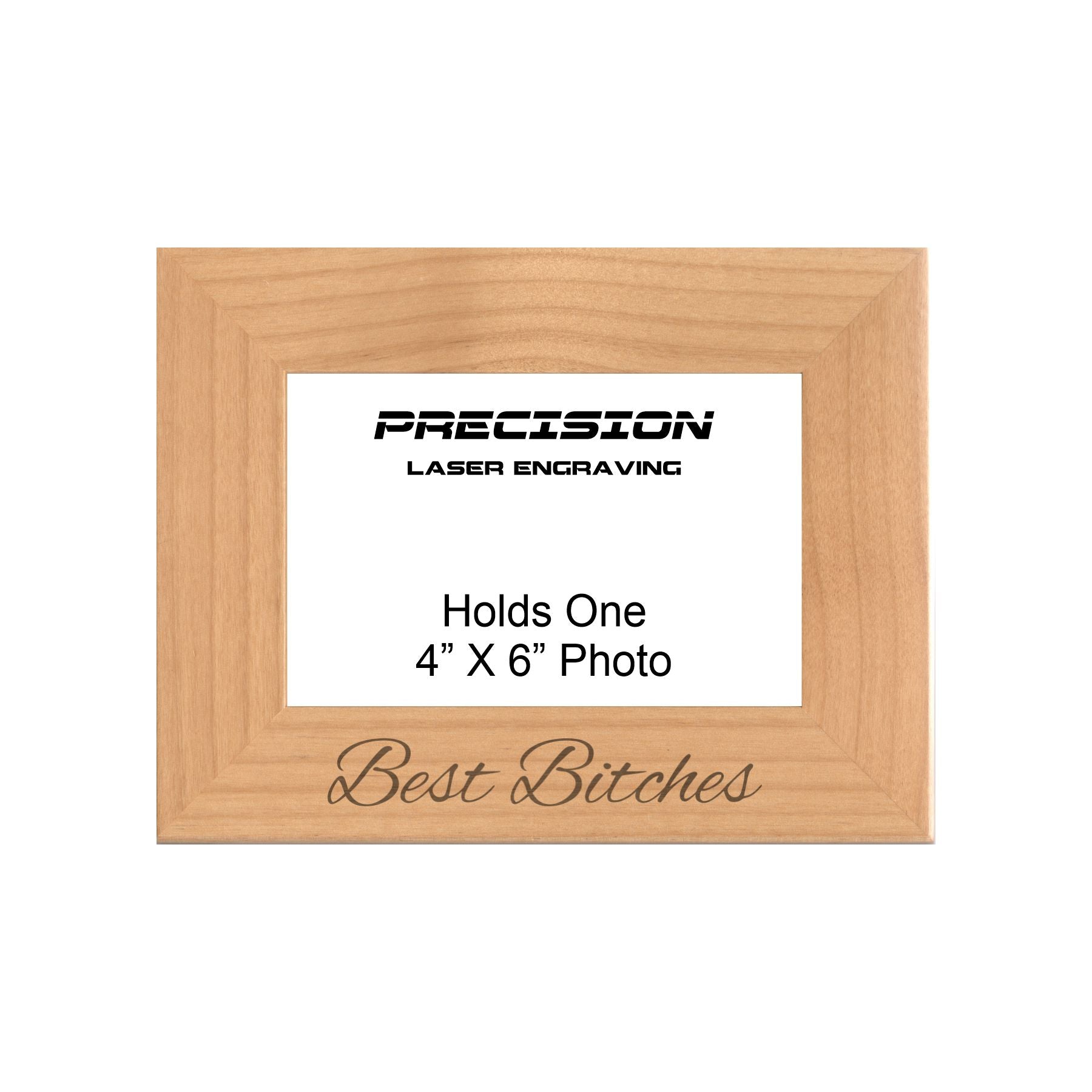 Best Bitches Picture Frame, Engraved Natural Wood Photo Frame, 4x6 5x7 8x10, Funny Gift