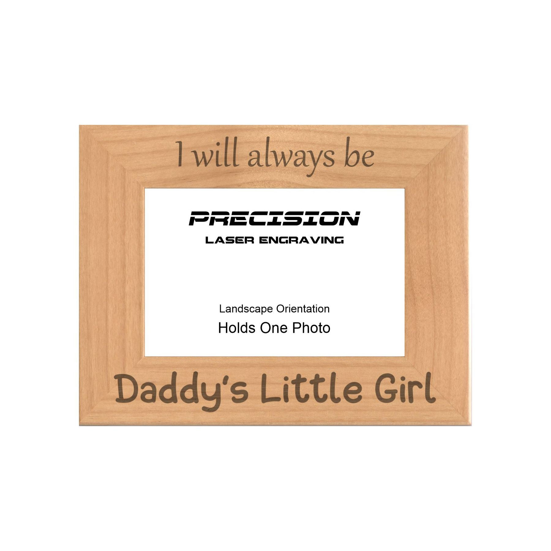 Always be Daddy's Little Girl Picture Frame, Engraved Natural Wood Photo Frame, 4x6 5x7 8x10, Dad Gift