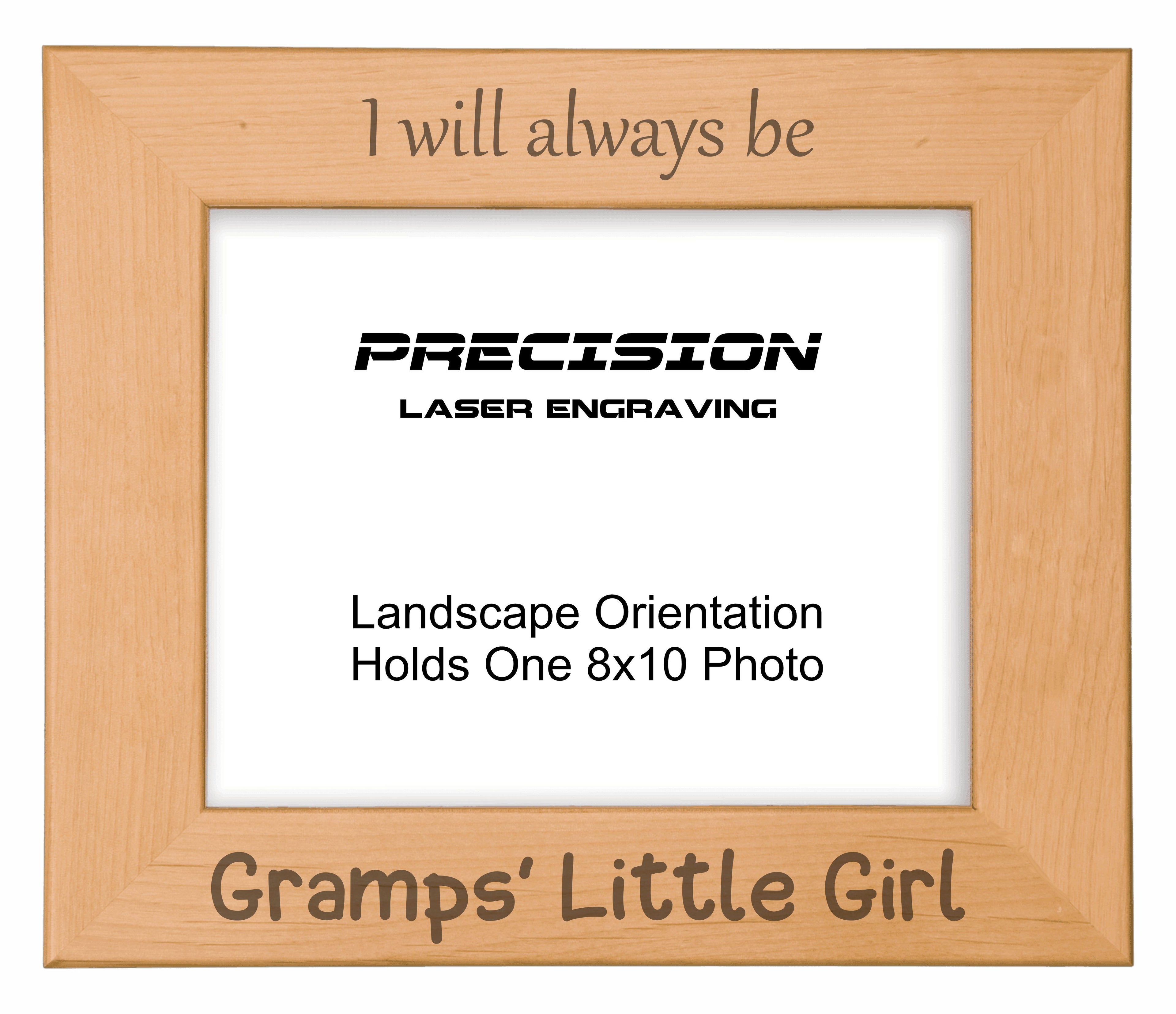 Always be Gramps Little Girl Picture Frame, Engraved Natural Wood Photo Frame, 4x6 5x7 8x10, Gramp Gift