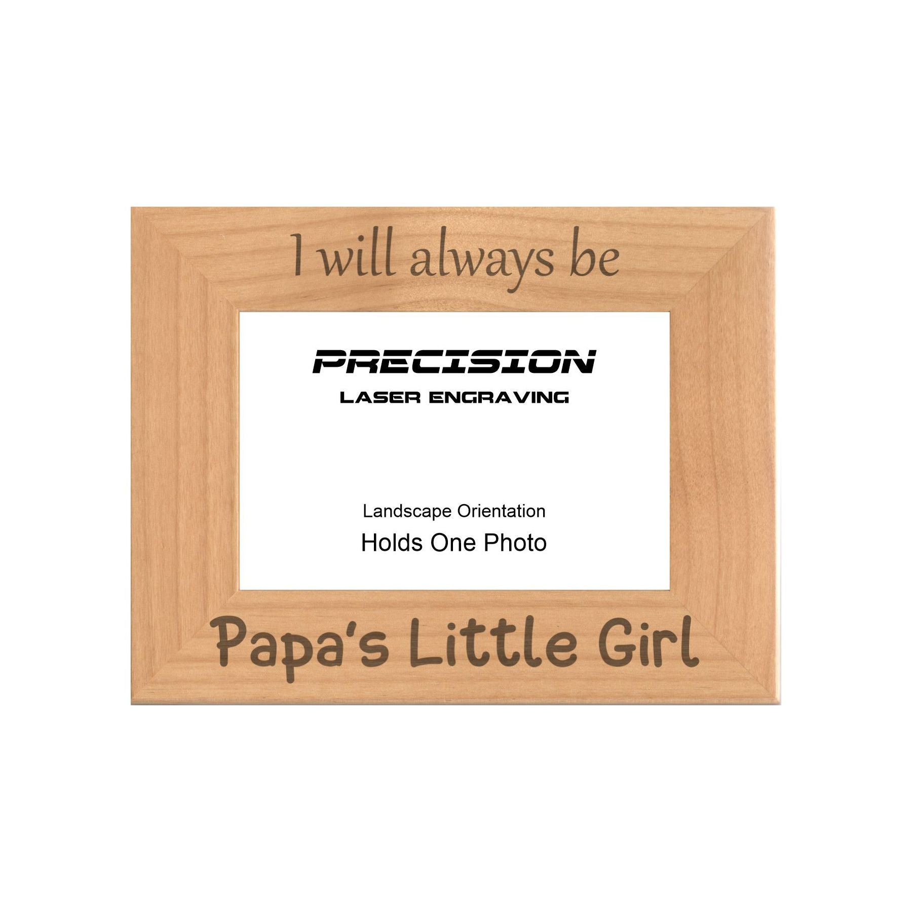 Always be Papa's Little Girl Picture Frame, Engraved Natural Wood Photo Frame, 4x6 5x7 8x10, Papa Gift