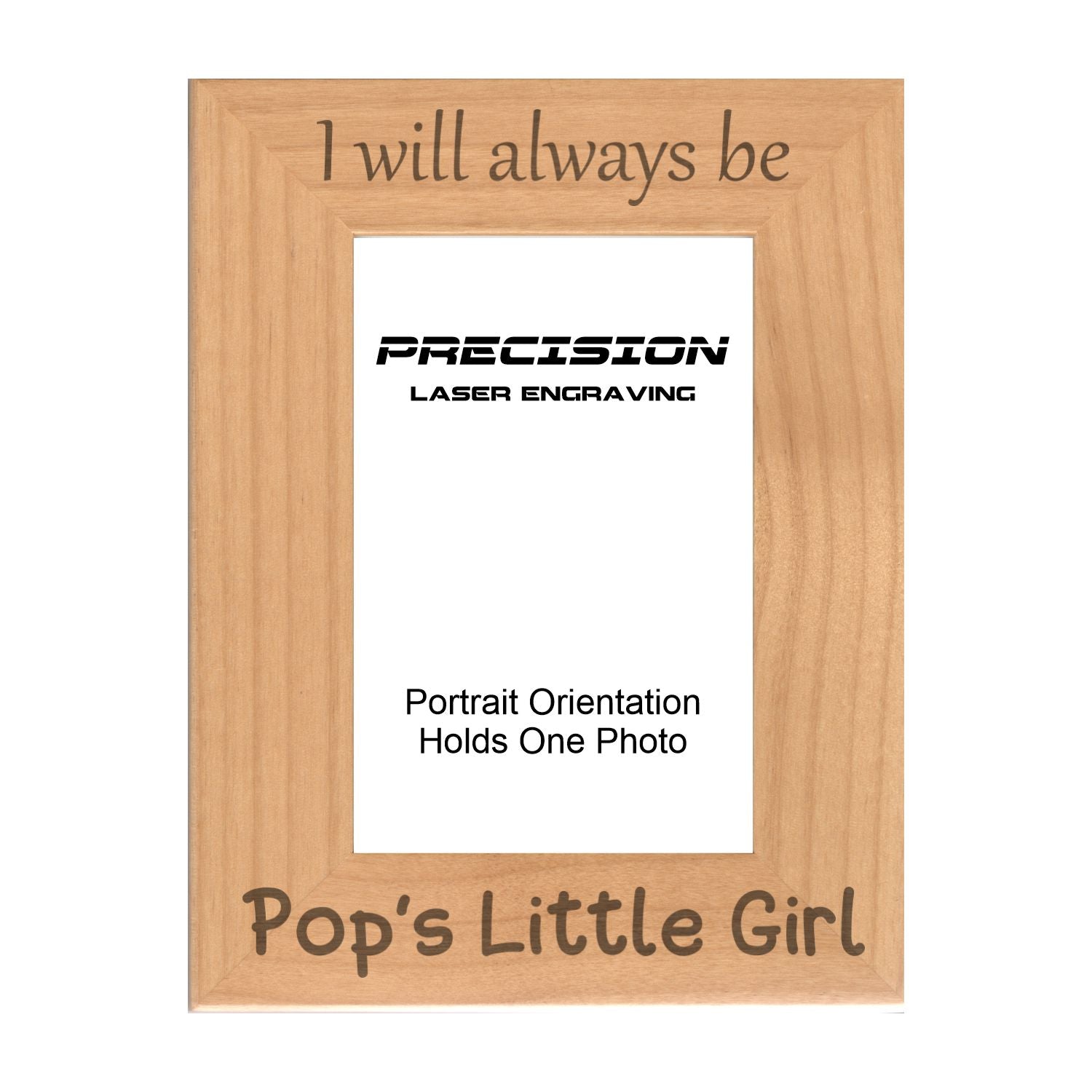 Always be Pop's Little Girl Picture Frame, Engraved Natural Wood Photo Frame, 4x6 5x7 8x10, Pop Gift