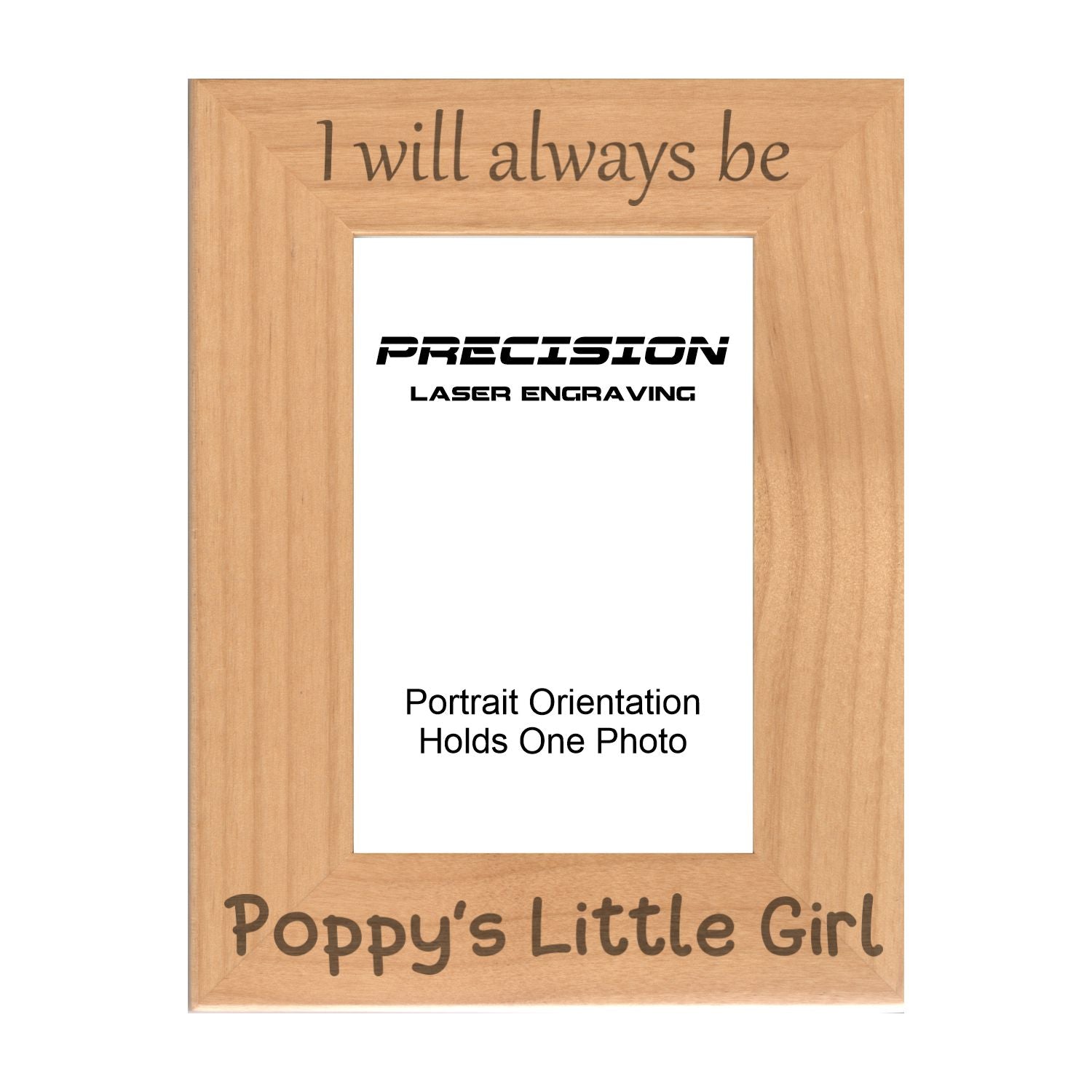 Always be Poppy's Little Girl Picture Frame, Engraved Natural Wood Photo Frame, 4x6 5x7 8x10, Poppy Gift