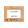 Always be Pop Pop's Little Girl Picture Frame, Engraved Natural Wood Photo Frame, 4x6 5x7 8x10, PopPop Gift