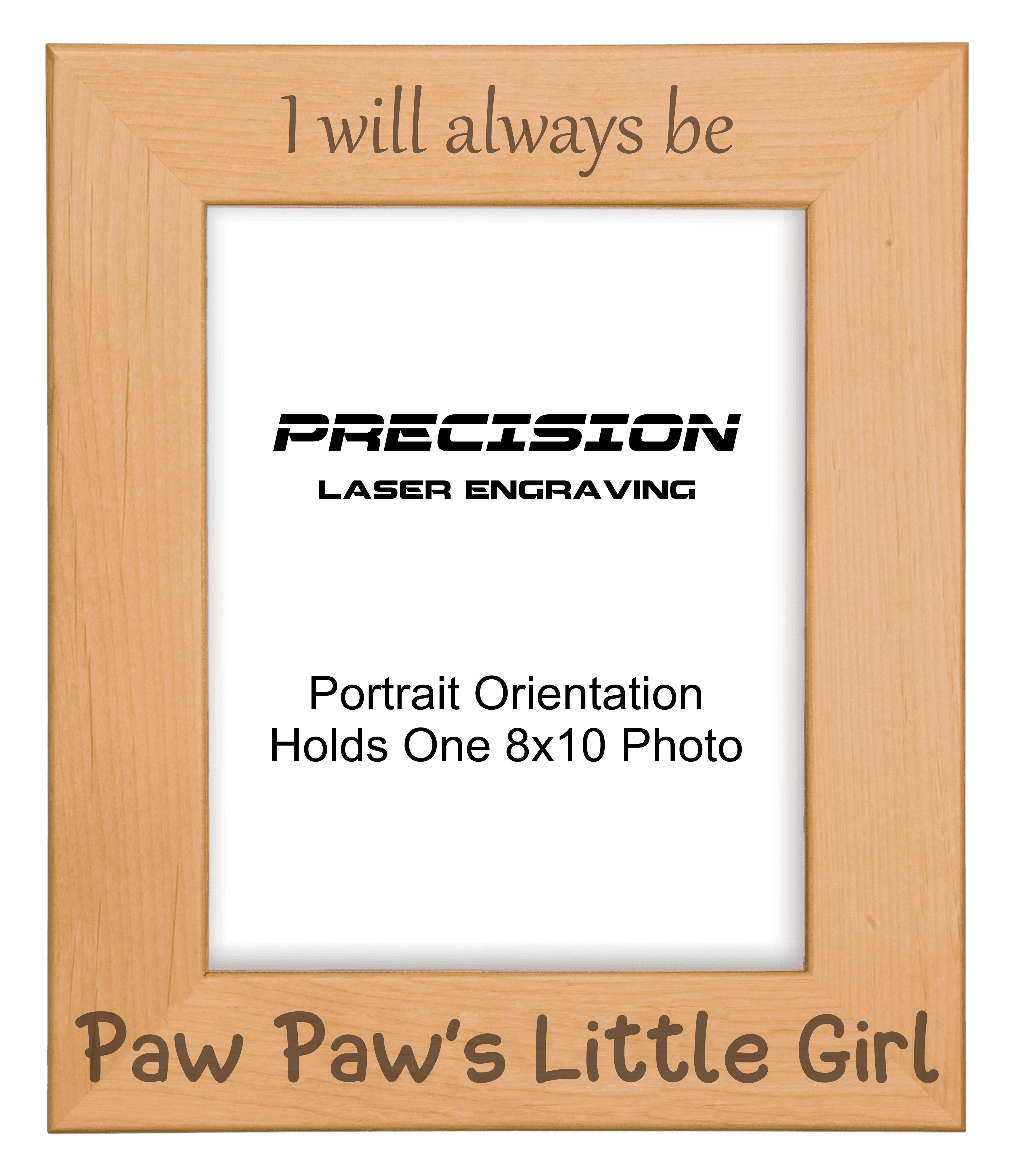 Always be Paw Paw's Little Girl Picture Frame, Engraved Natural Wood Photo Frame, 4x6 5x7 8x10, PawPaw Gift