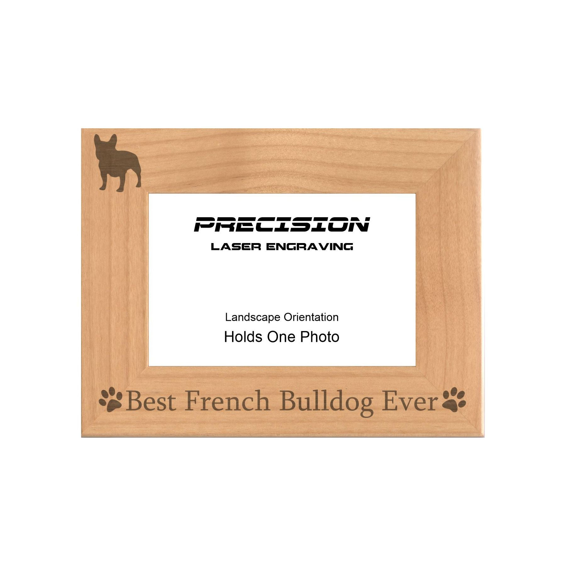Best French Bulldog Ever Picture Frame, Engraved Natural Wood Photo Frame, 4x6 5x7 8x10, Pet Frames