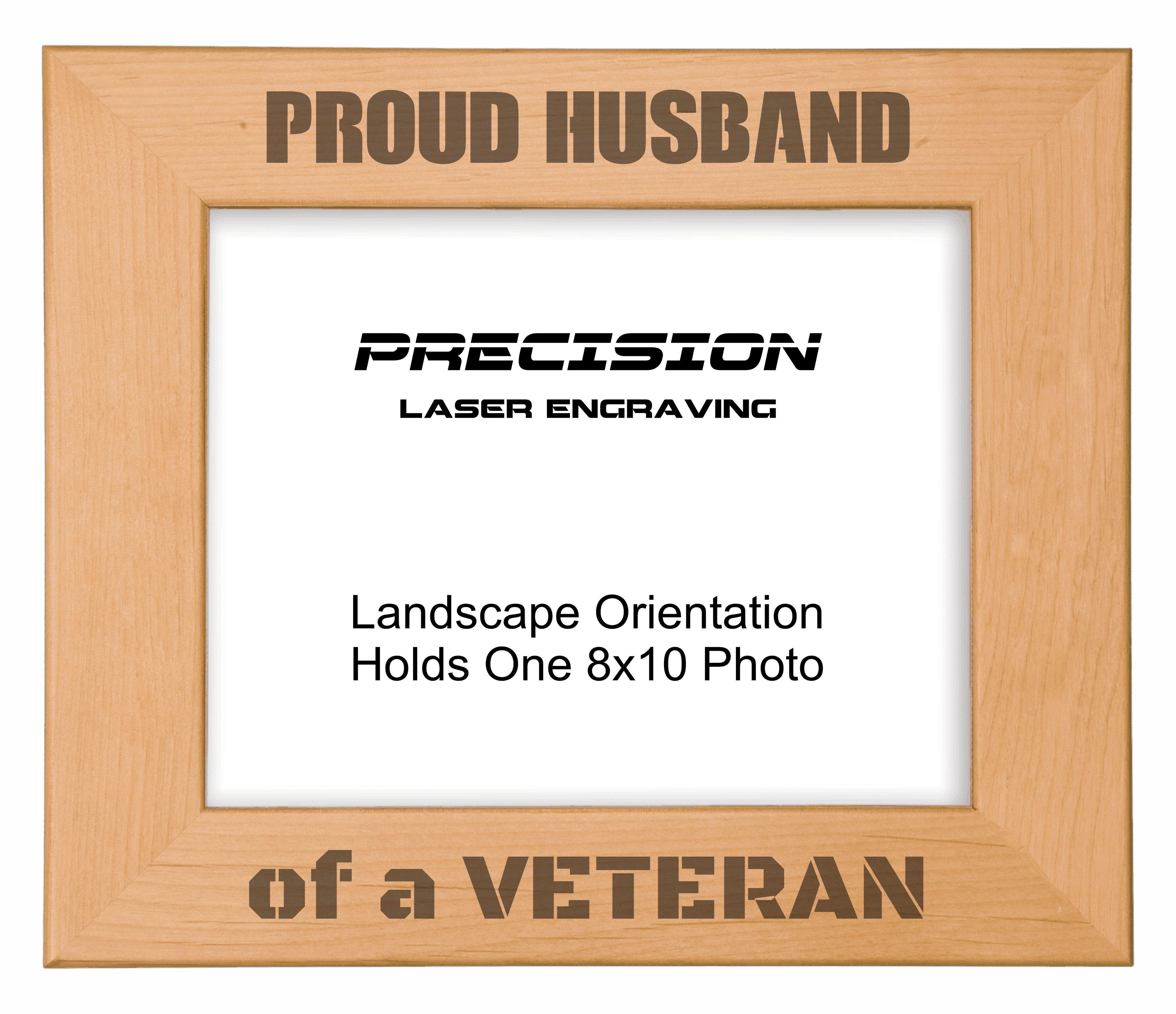 Proud Husband of a Veteran Picture Frame, Engraved Natural Wood Photo Frame, 4x6 5x7 8x10, Military Gift