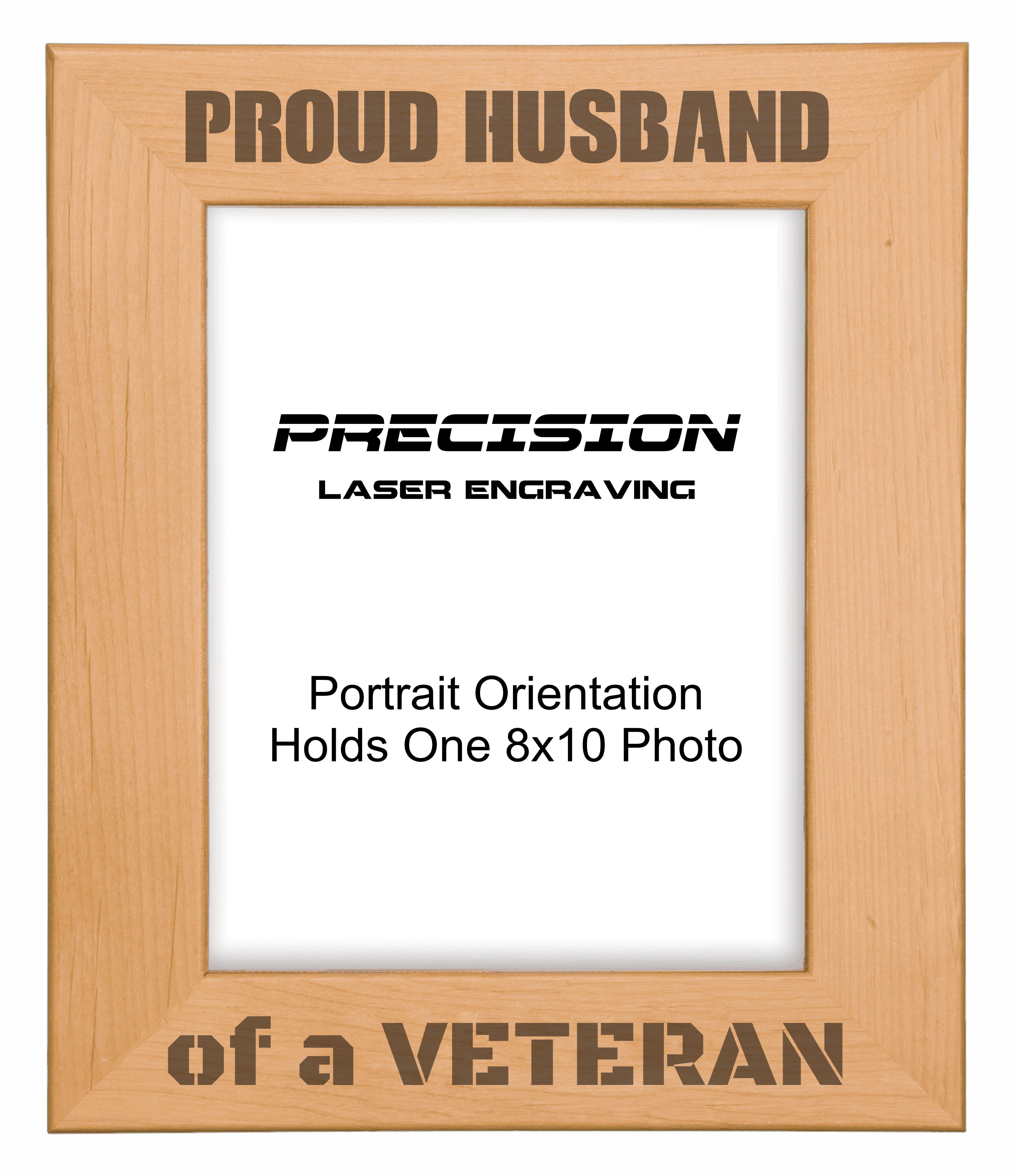 Proud Husband of a Veteran Picture Frame, Engraved Natural Wood Photo Frame, 4x6 5x7 8x10, Military Gift