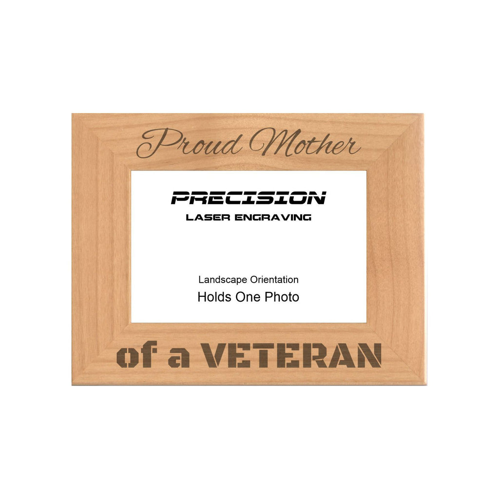 Proud Mother of a Veteran Picture Frame, Engraved Natural Wood Photo Frame, 4x6 5x7 8x10, Military Gift
