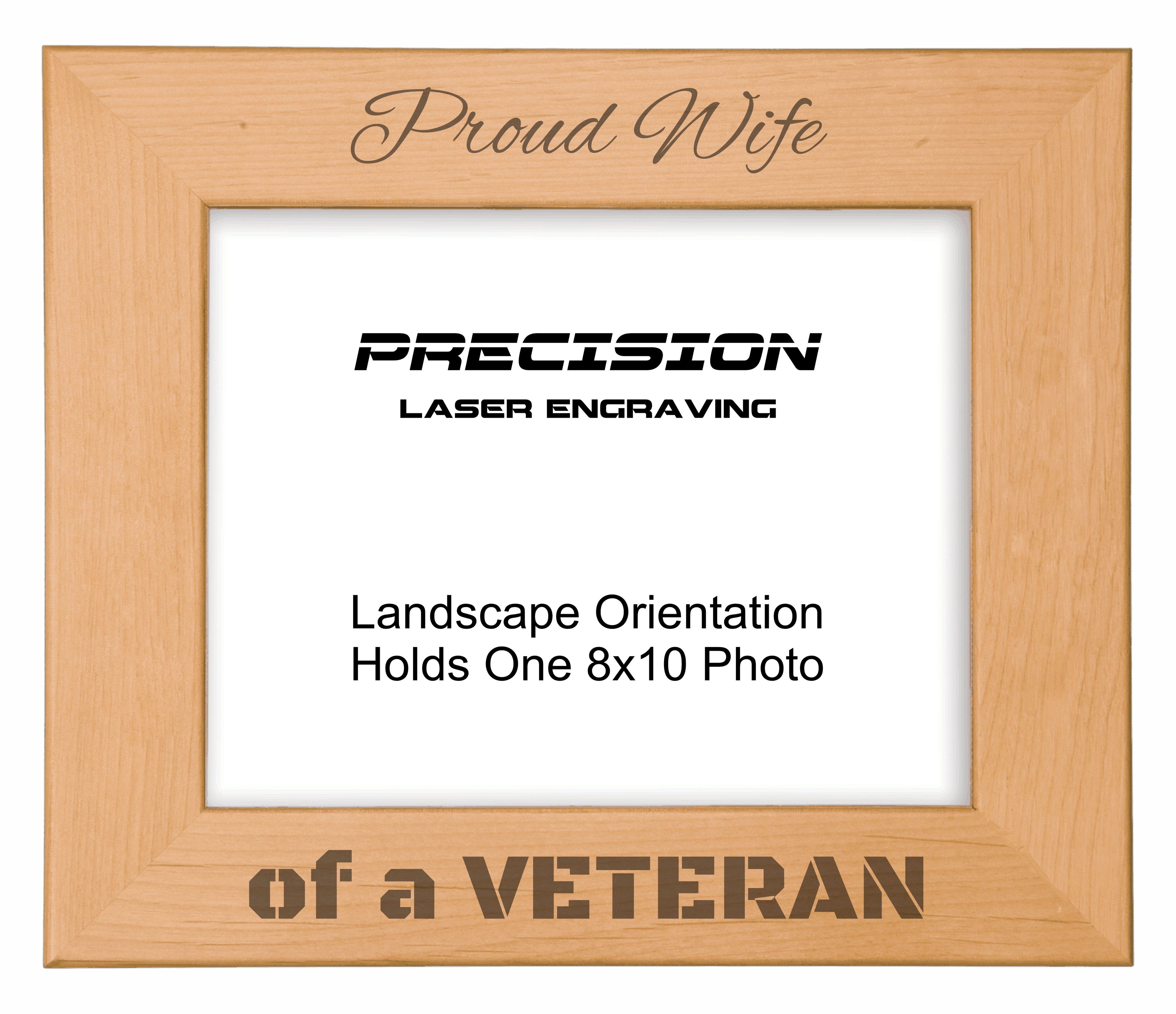 Proud Wife of a Veteran Picture Frame, Engraved Natural Wood Photo Frame, 4x6 5x7 8x10, Military Gift