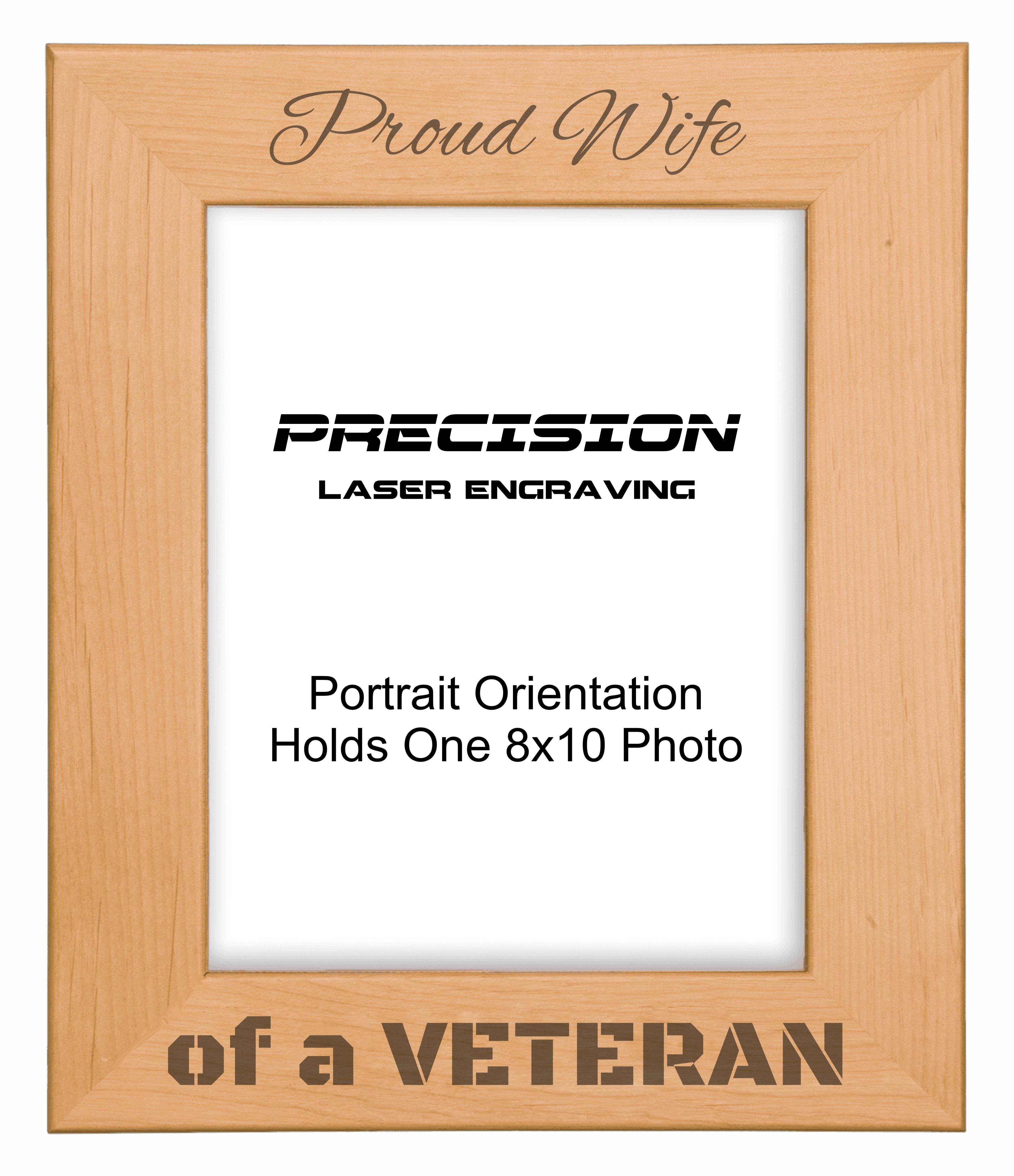 Proud Wife of a Veteran Picture Frame, Engraved Natural Wood Photo Frame, 4x6 5x7 8x10, Military Gift